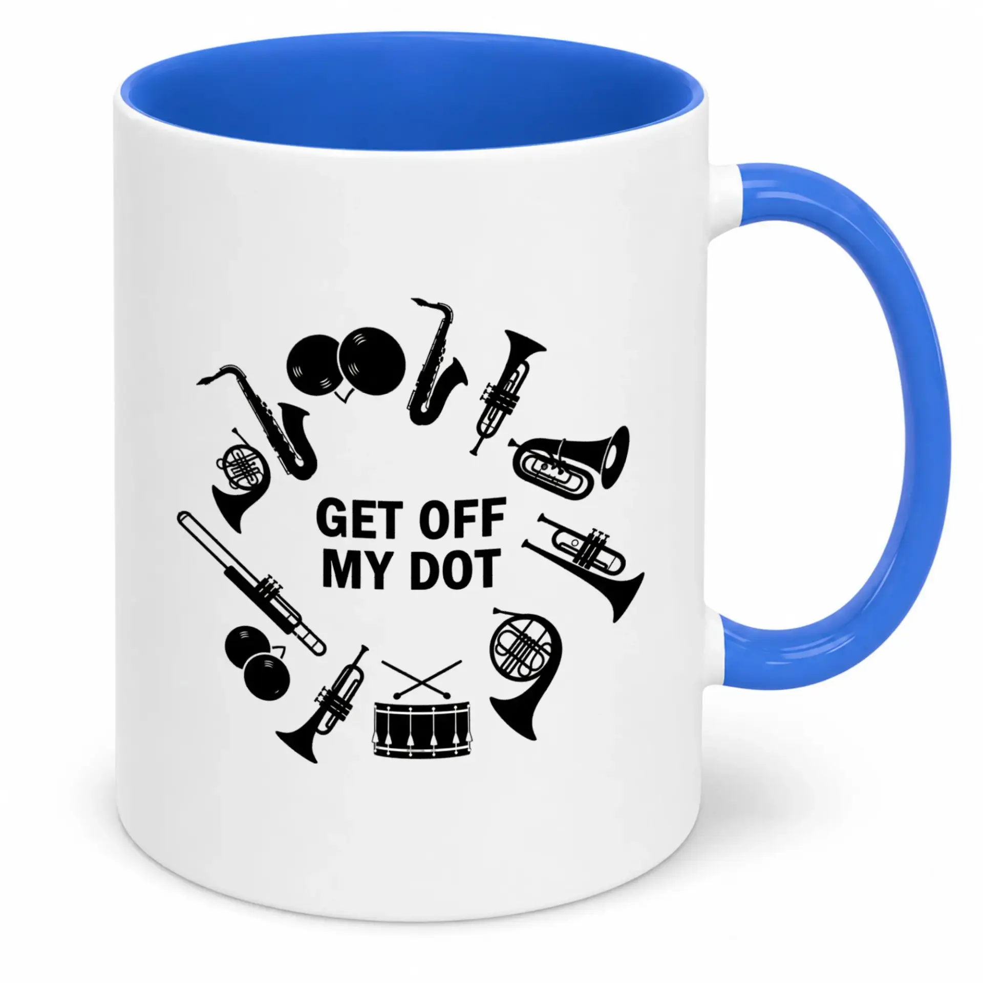 Funny Marching Band Coffee Mug for Music Lovers - Unique Musical Instrument Design Ceramic Beverage Cup with 'get Off My Dot' Phrase