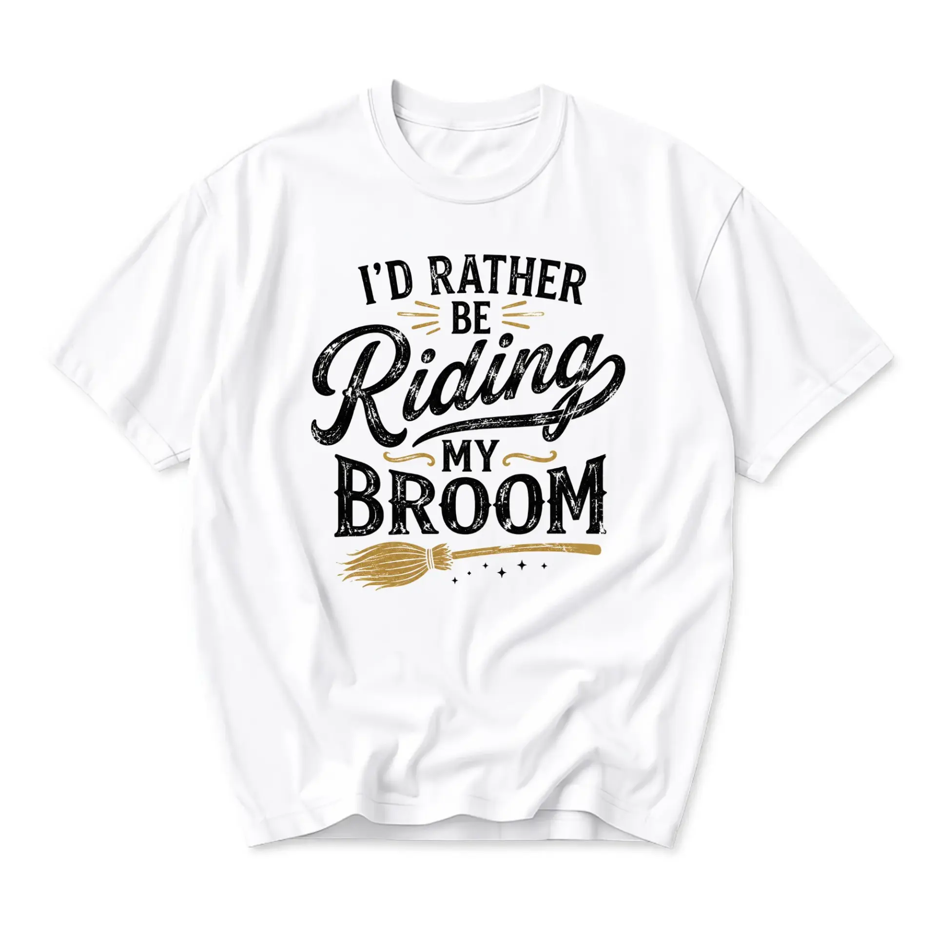 Funny Shirt I'd Rather Be Riding My Broom Graphic Tee Unisex Crew Neck Casual Cotton Blend Short Sleeve Top Apparel