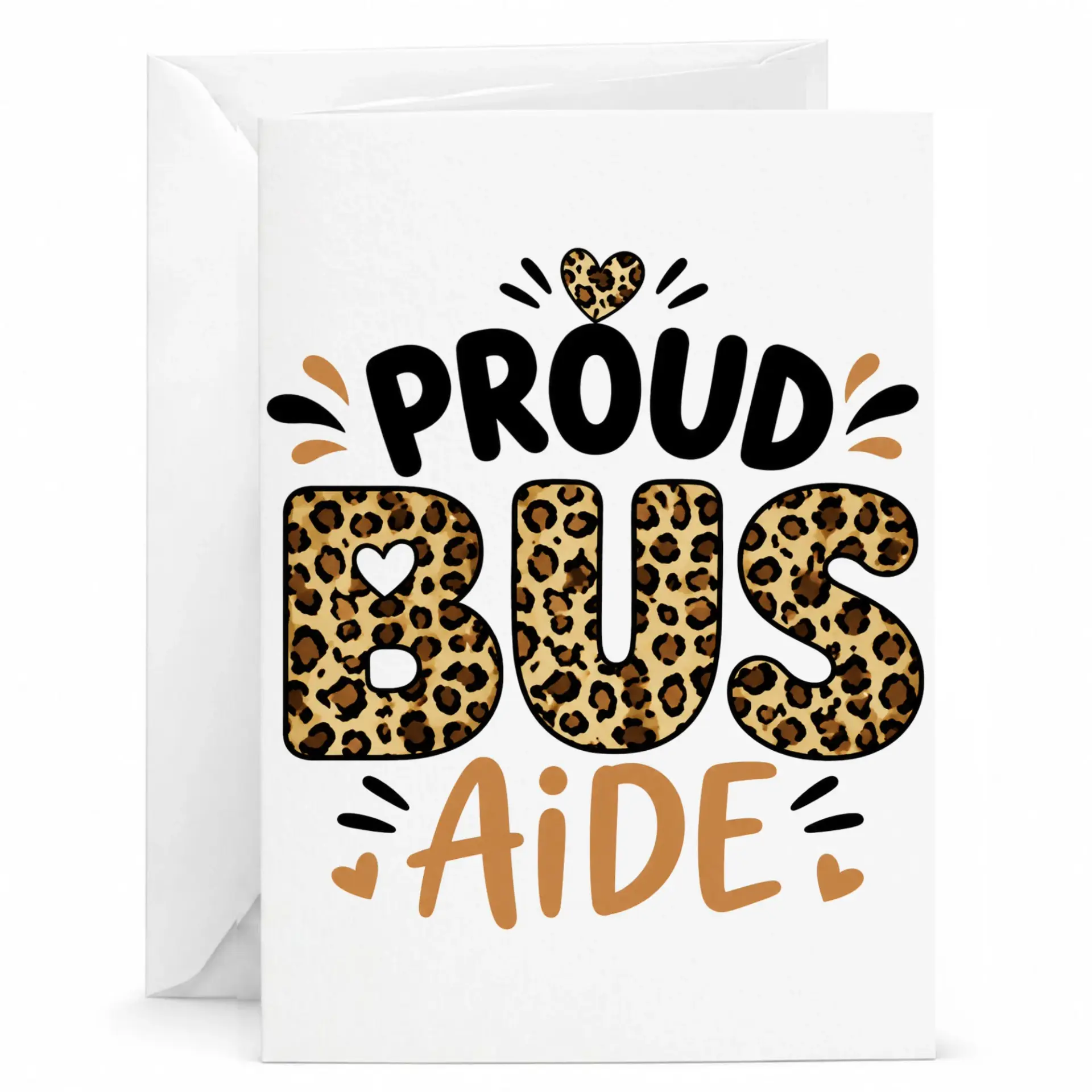 Greeting Card Proud Bus Aide Design Leopard Print Style Professional Printed Note with White Envelope Included