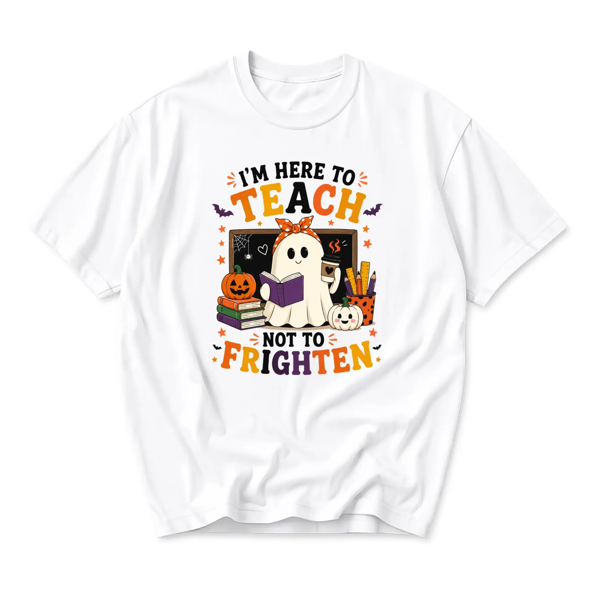 Funny Shirt I'm Here to Teach Not to Frighten Graphic Tee Unisex Casual Crew Neck Halloween School Apparel White