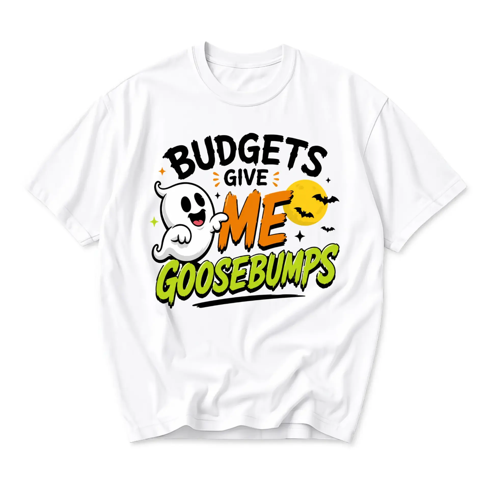 Funny Shirt Budgets Give Me Goosebumps Graphic Tee Unisex Casual Apparel for Everyday Wear and Statement Outfits
