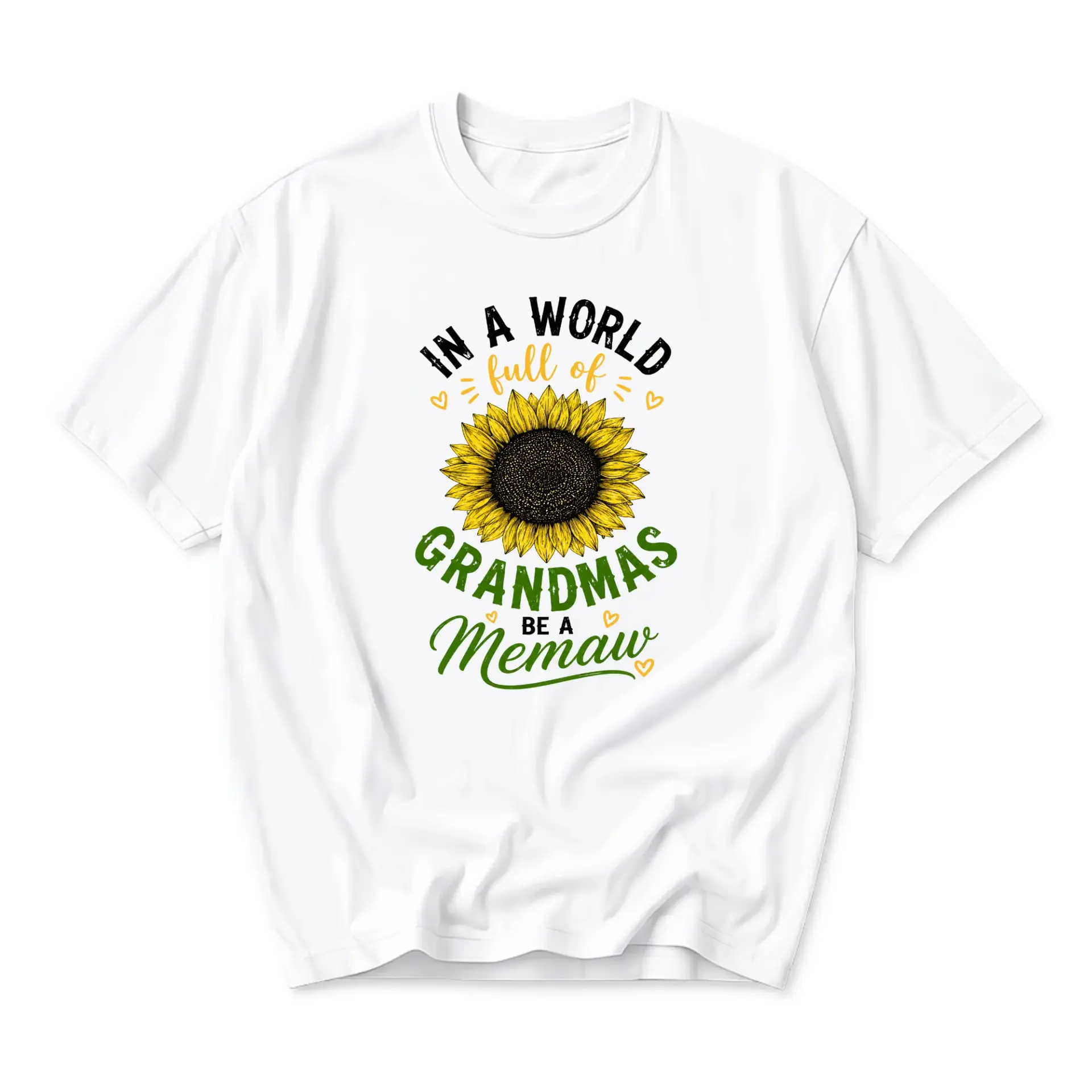 T-shirt in a World Full of Grandmas Be a Memaw Graphic Tee Casual Unisex Everyday Cotton Crew Neck Apparel for Family