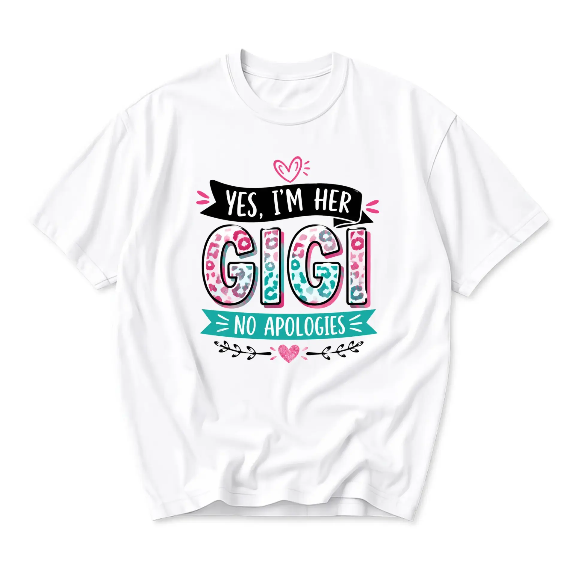 Funny Shirt Yes I Am Her Gigi No Apologies Graphic Tee for Grandmother
