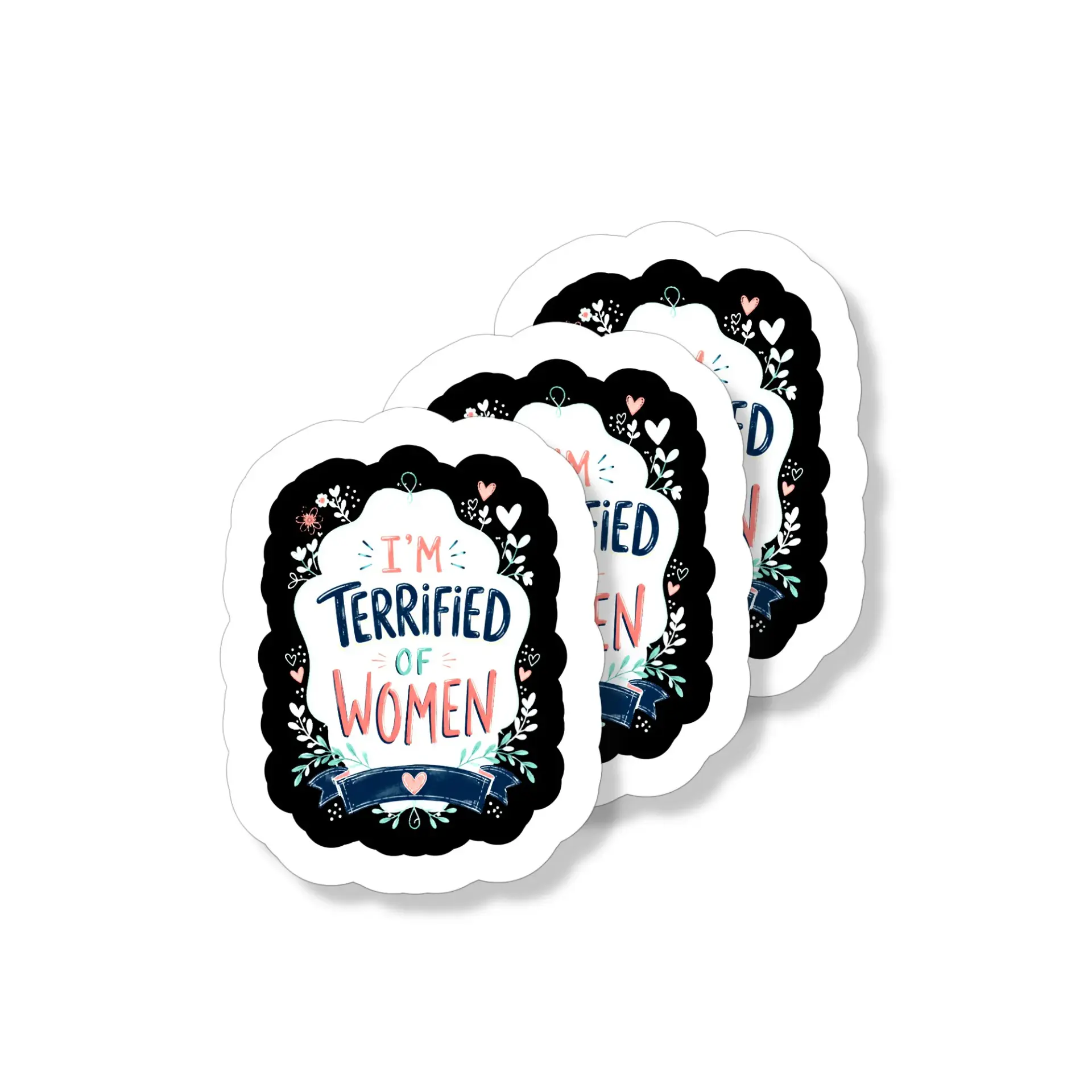 Vinyl Sticker Pack I'm Terrified of Women Funny Humor Decal Set Waterproof Weatherproof Adhesive for Laptop Water Bottle