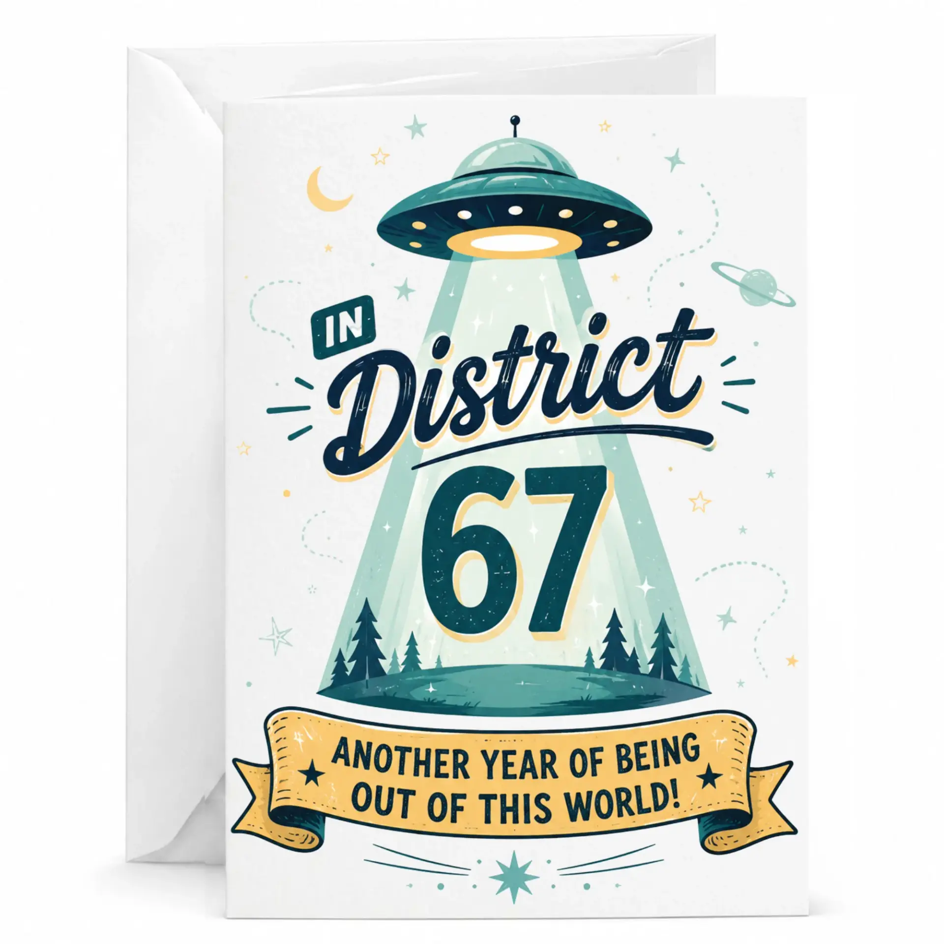 Funny Birthday Card for 67th Out of This World Theme Greeting with White Envelope 5x7 Inches