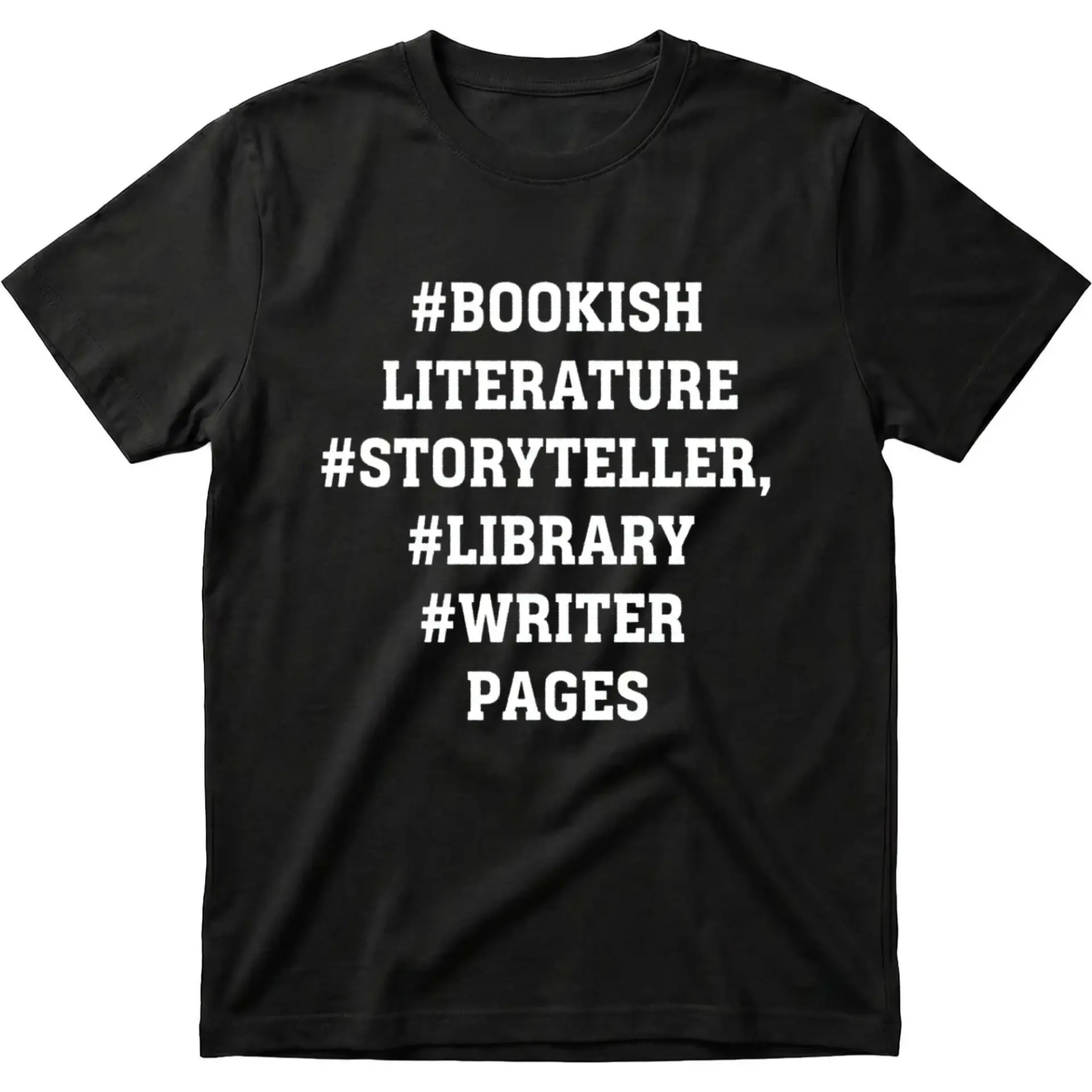 Graphic Tee Bookish Literature Storyteller Library Writer Pages Hashtag Design Unisex Casual Cotton Crew Neck Shirt
