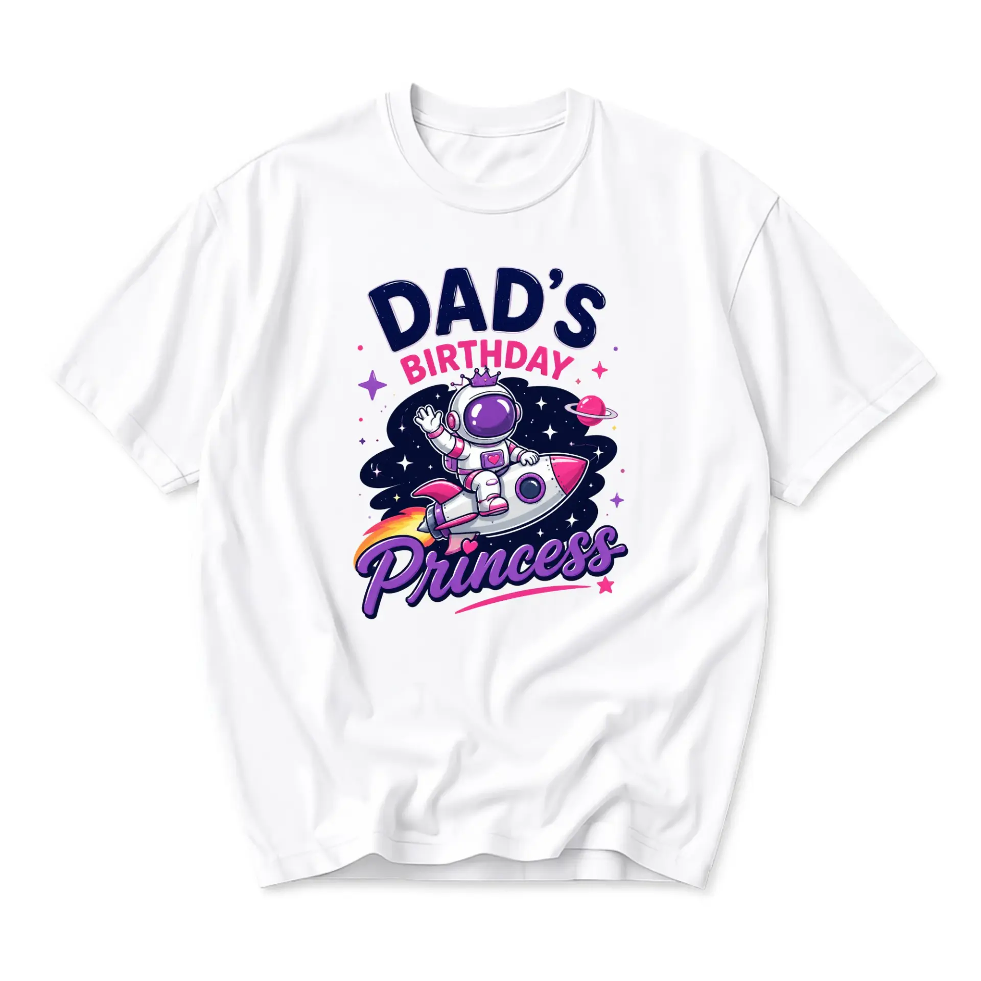 Funny Shirt Dad's Birthday Princess Graphic Tee Cute Astronaut Space Theme Unisex Crew Neck Casual Cotton Top