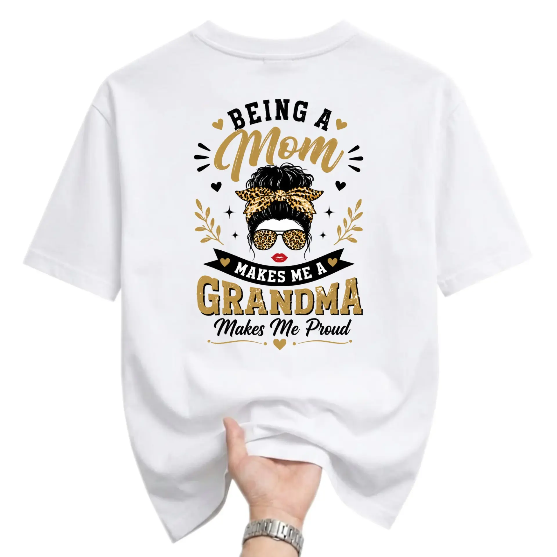 Graphic Tee Being a Mom Makes Me a Grandma Me Proud Print Unisex Crew Neck