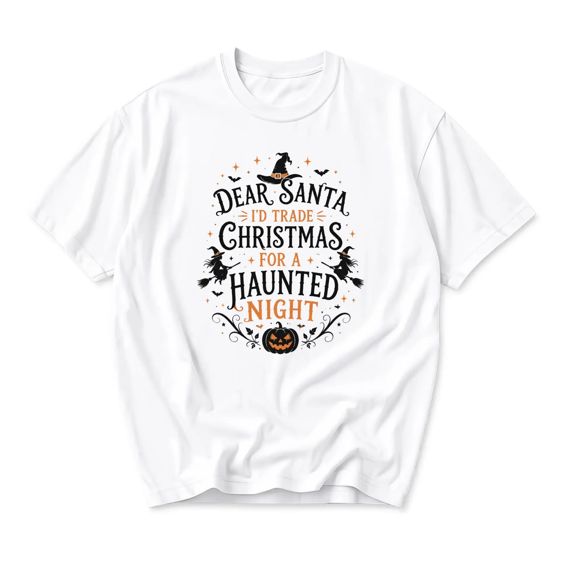 Funny Shirt Dear Santa I Would Trade Christmas for a Haunted Night Halloween Witch Pumpkin Graphic Unisex Tee