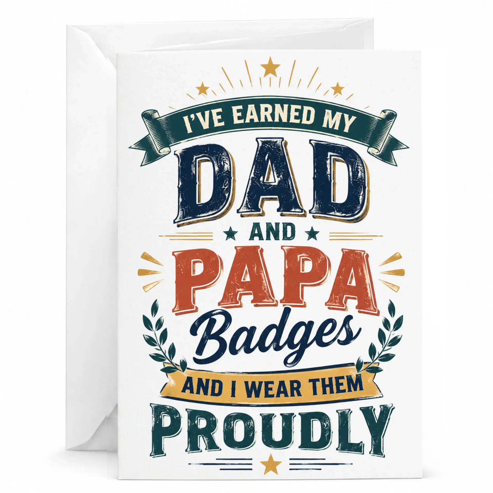 Greeting Card for Dad and Papa Proud Badge Design Funny Fatherhood Appreciation Note with White Envelope 5x7 Inches