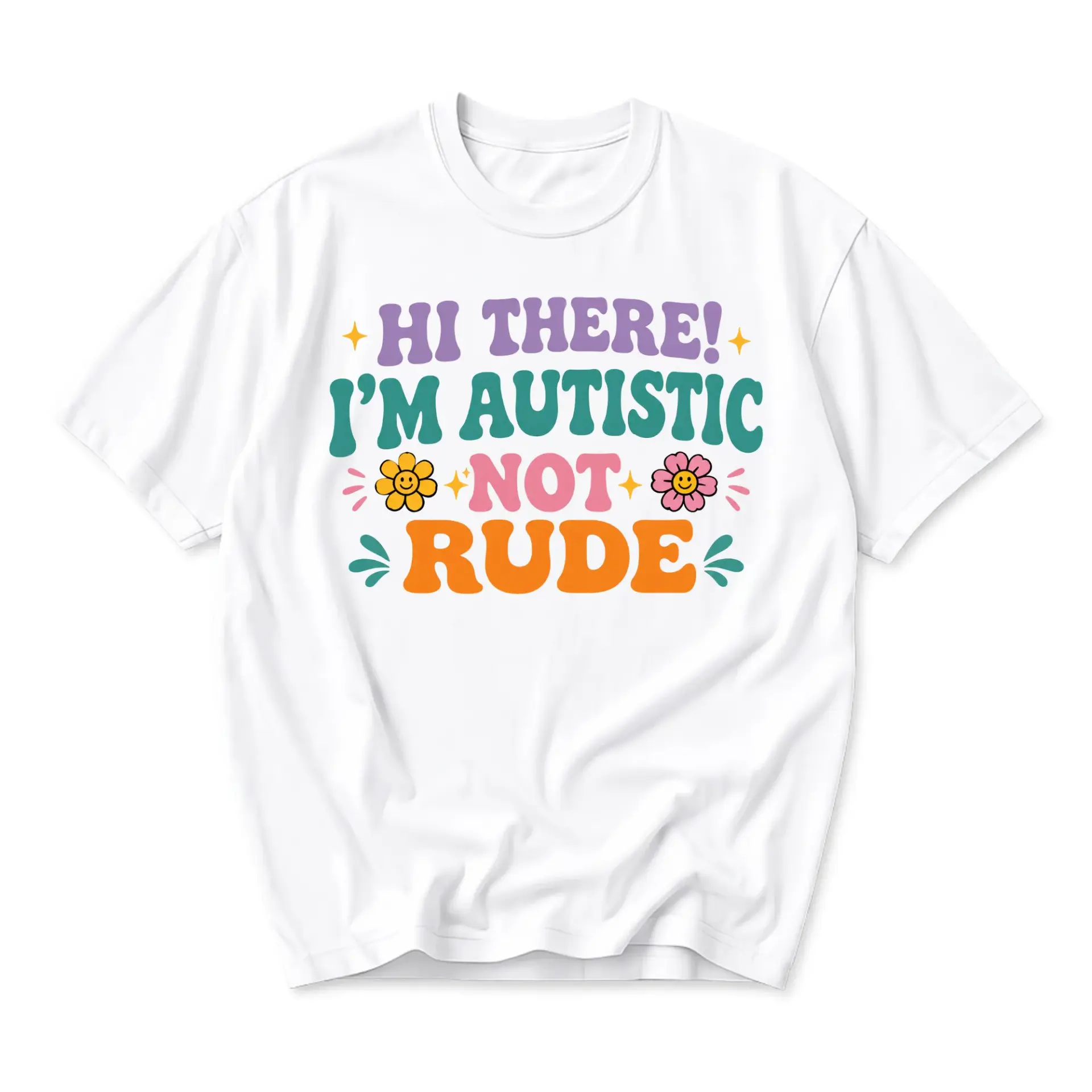 Funny Shirt There I Am Autistic Not Rude Retro Graphic Tee Unisex Casual Short Sleeve Crew Neck Cotton Blend Top