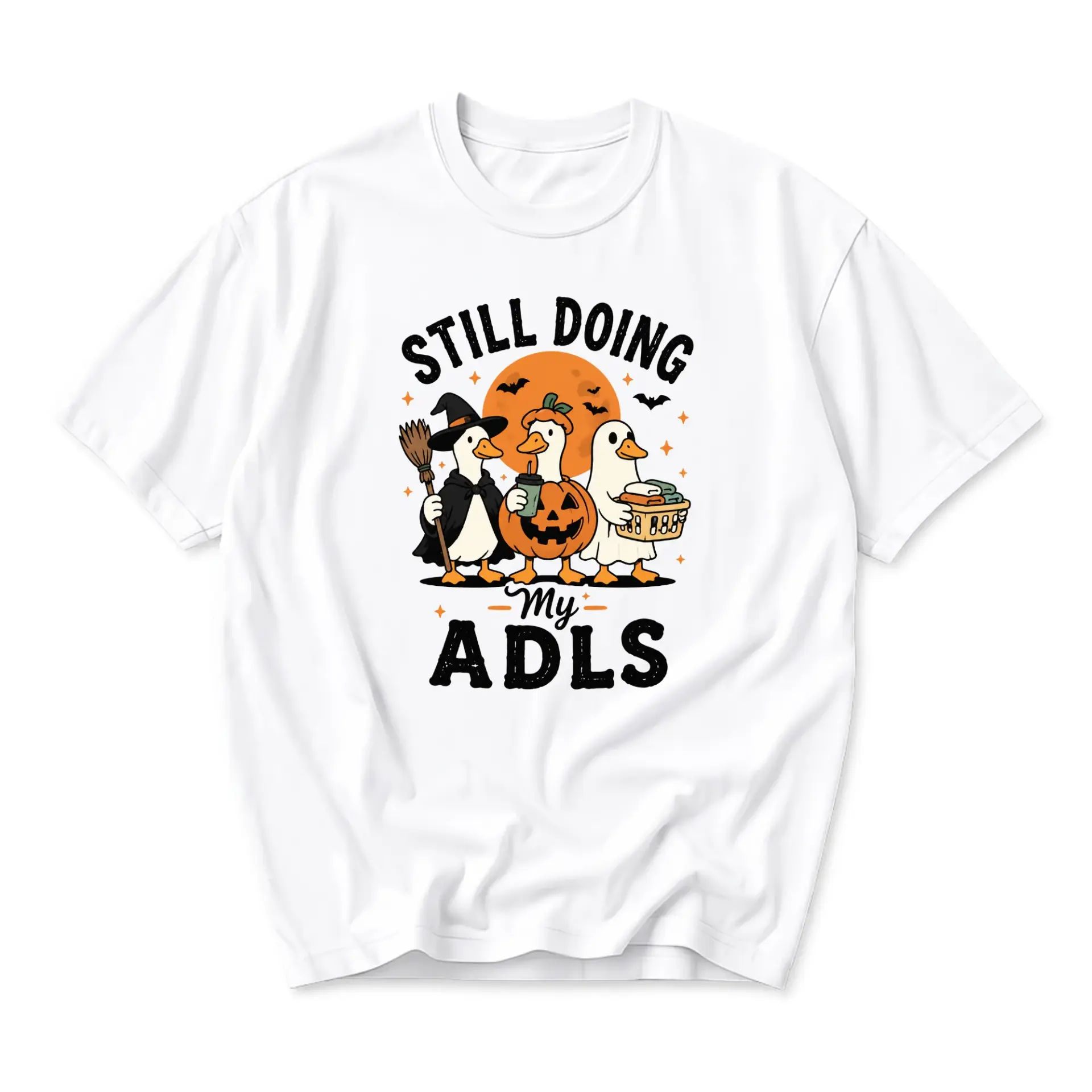 Funny Shirt Still Doing My Adls Halloween Goose Graphic Tee Unisex Casual Crew Neck Soft Cotton Blend Apparel