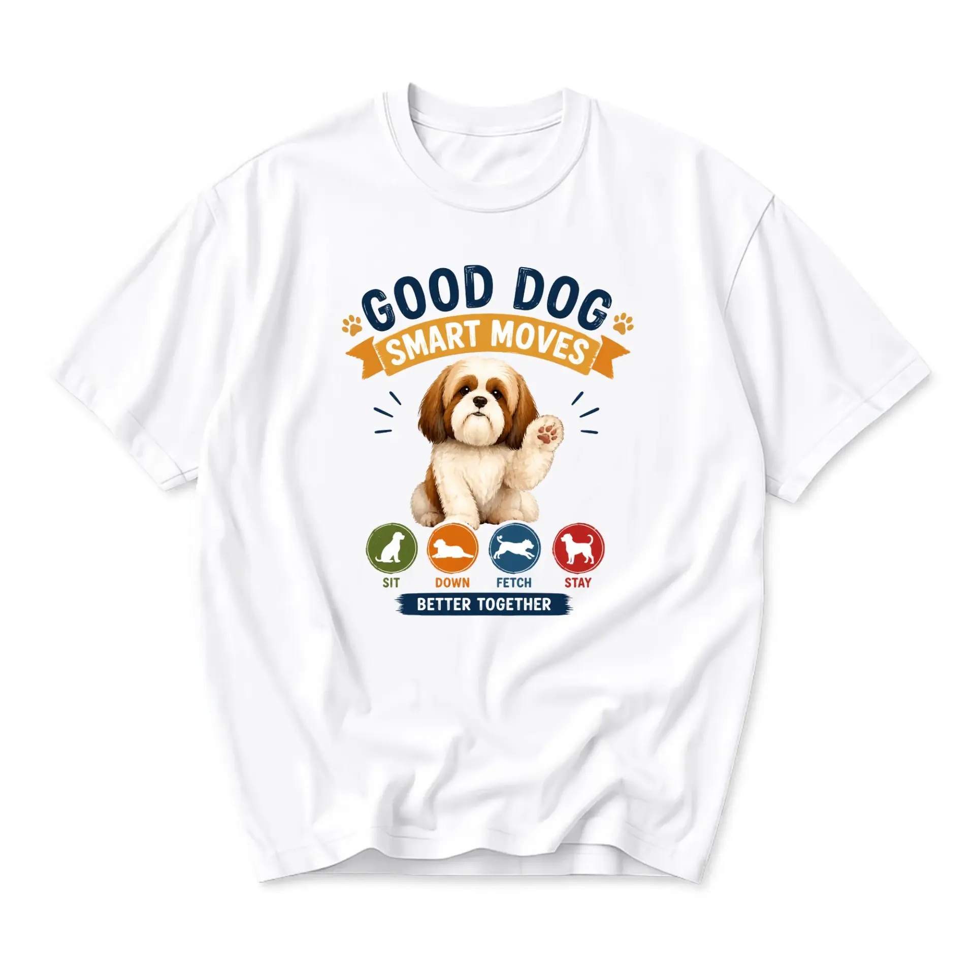 Graphic Tee Good Dog Smart Moves Design Unisex Crew Neck Short Sleeve Shirt