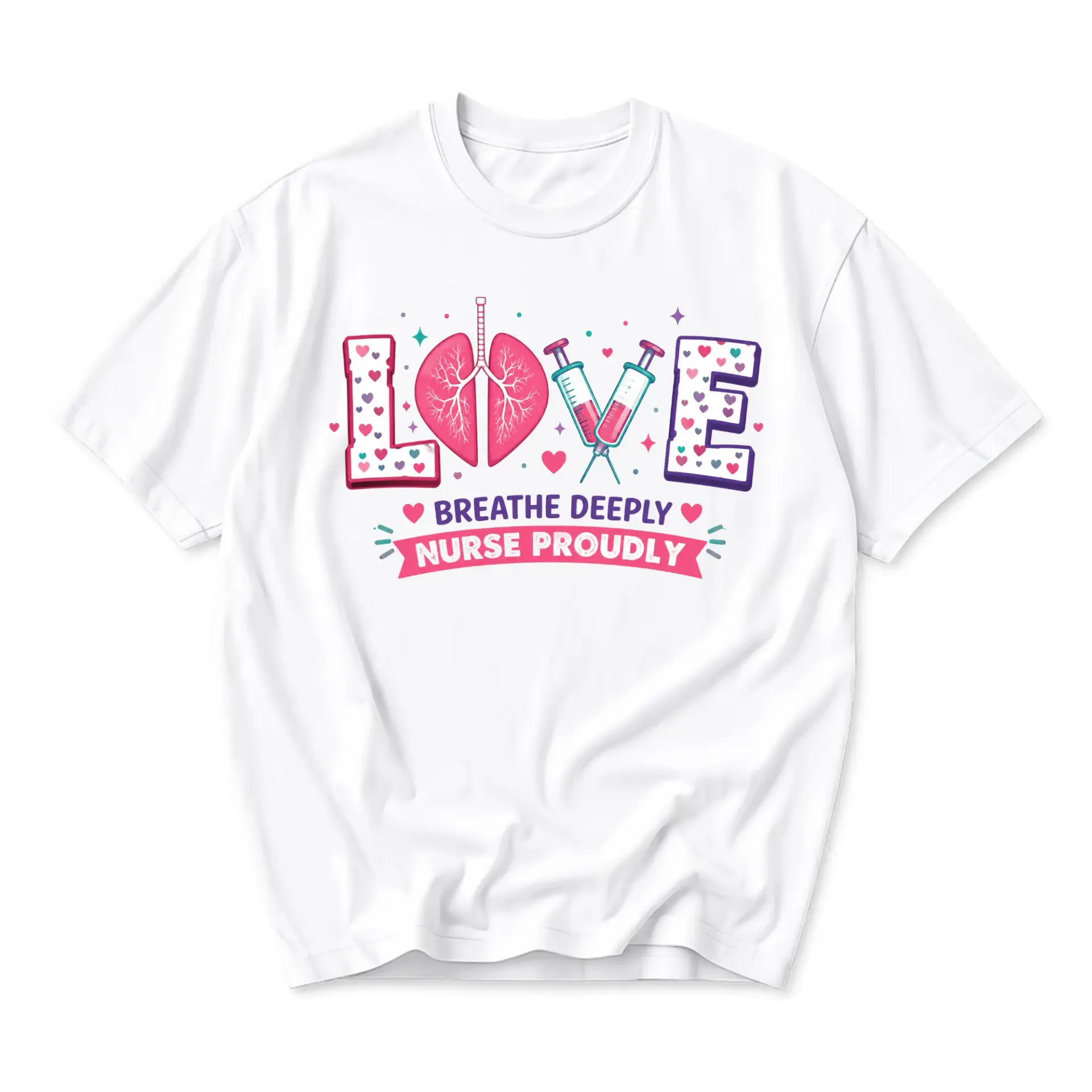 Graphic Tee Love Nurse Shirt Medical Professional Apparel Breathe Deeply Proud Nursing Profession Casual Unisex Top