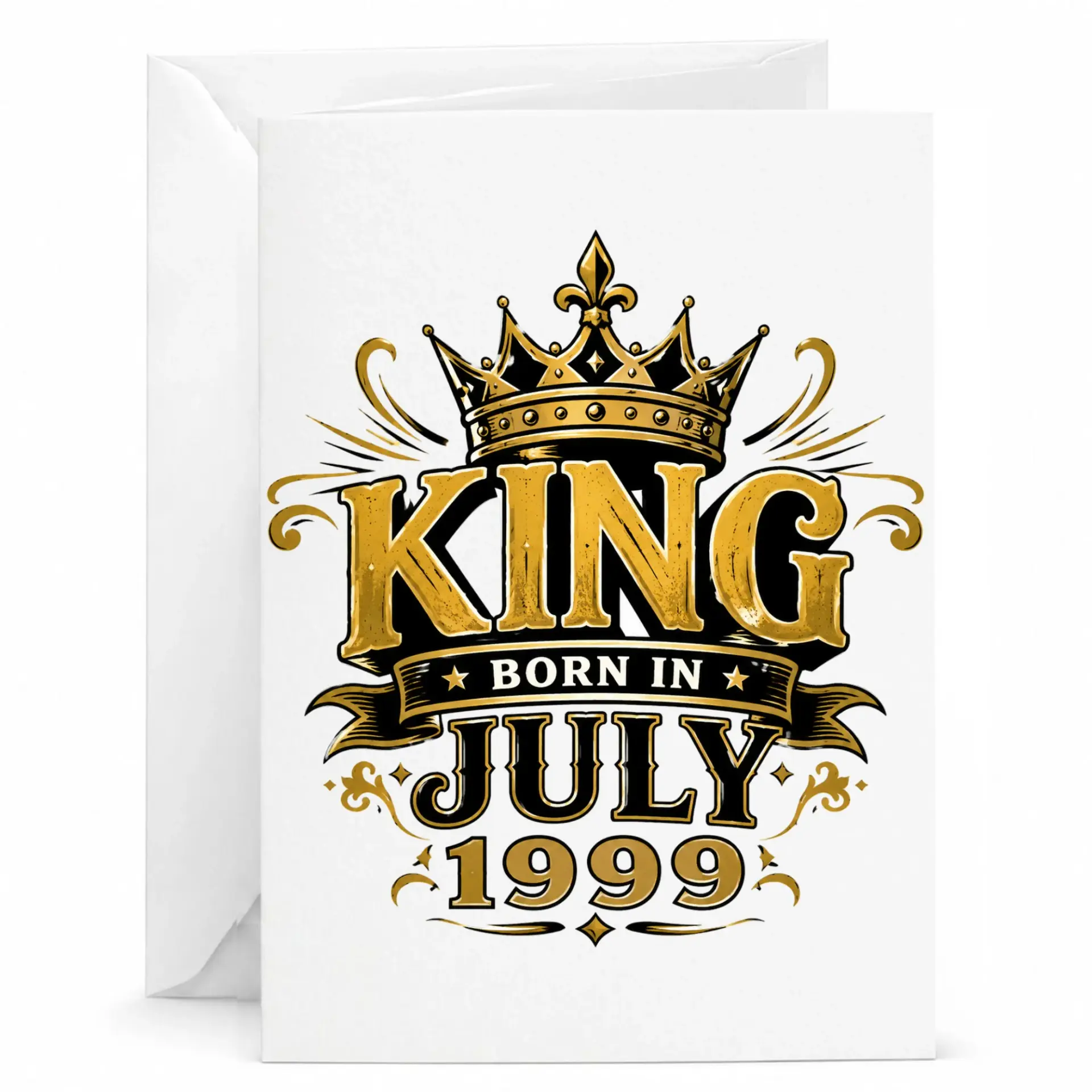 Birthday Card King Born in July 1999 Greeting Card Royal Gold Crown Design Printed Stationery for Special Milestone Events
