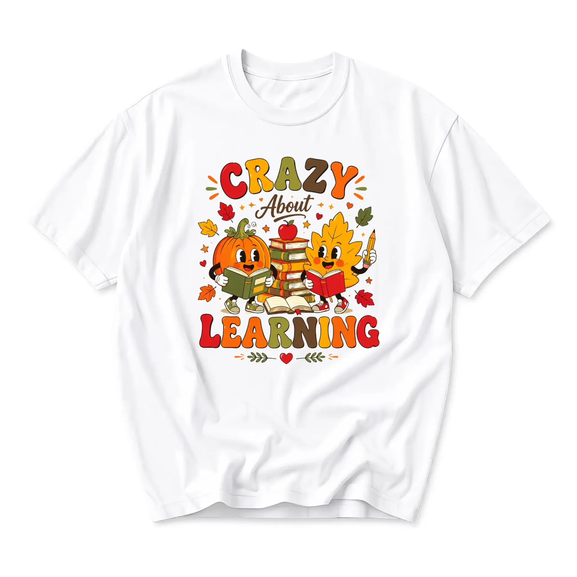 Funny Shirt Crazy About Learning Autumn Graphic Tee Unisex Casual Apparel Fall Season Pumpkin Leaf Design White
