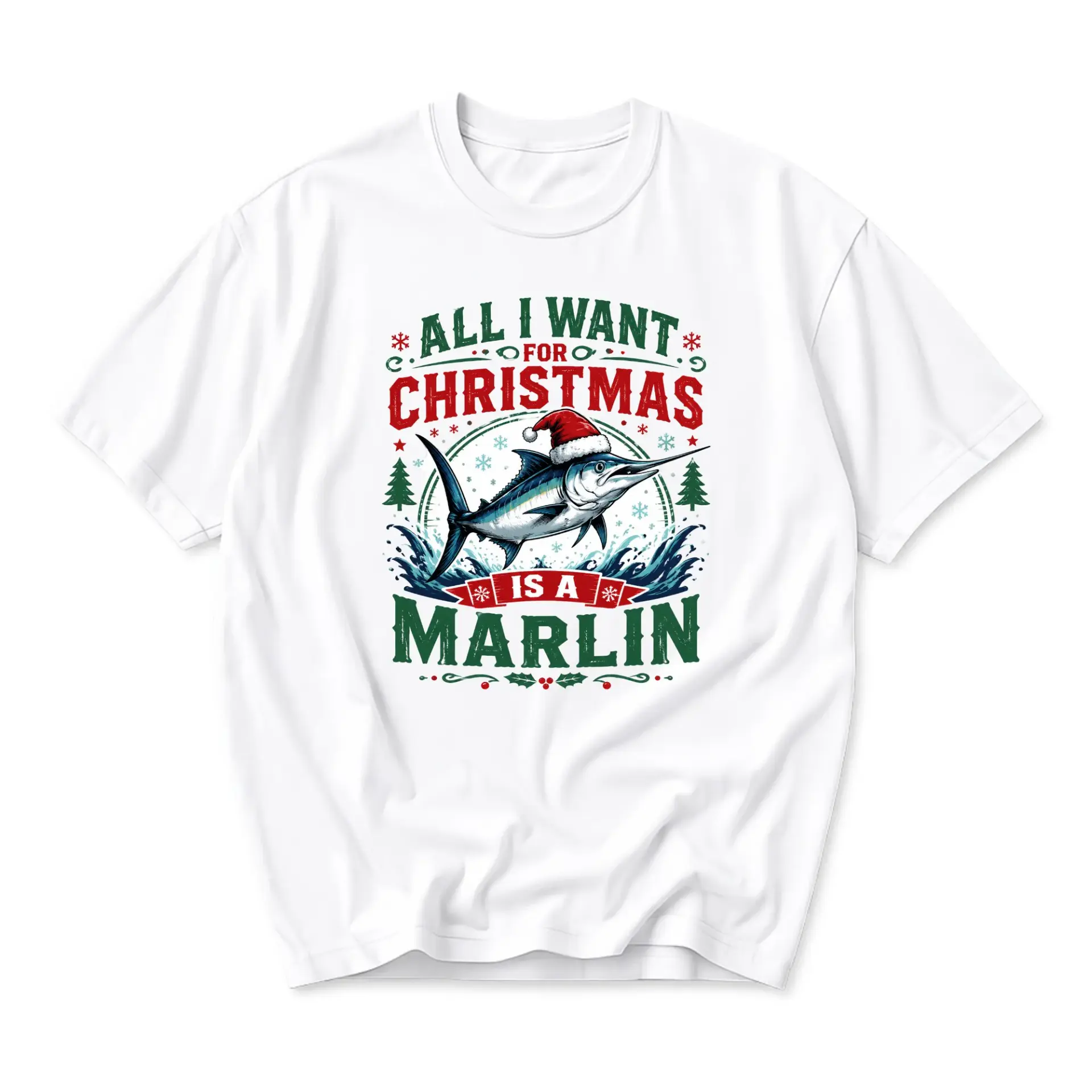 Funny Shirt All I Want for Christmas Is a Marlin Holiday Fishing Graphic Tee Men and Women Unisex Crewneck Apparel