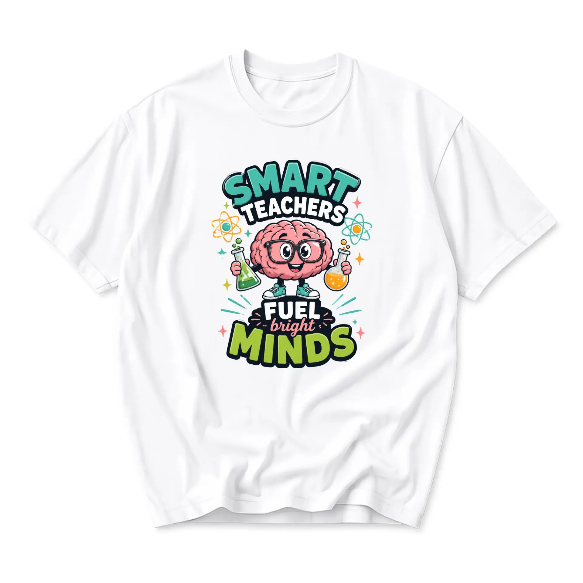 Graphic Tee Smart Teachers Fuel Bright Minds Science Motif Unisex Crew Neck Casual Everyday Short Sleeve Shirt