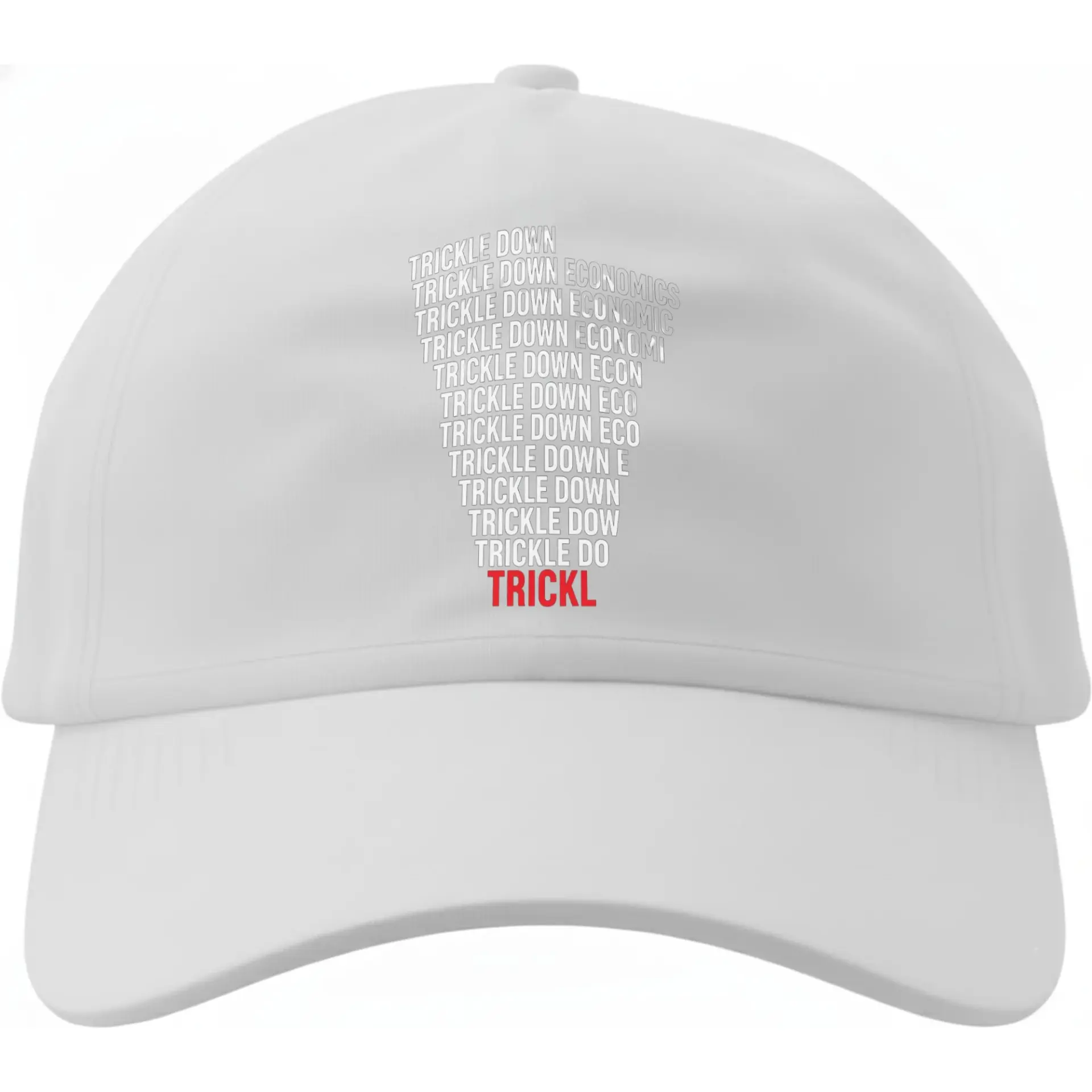 Dad Hat Baseball Cap Featuring Trickle Down Economics Wordplay Graphic Design for Casual Everyday Style and Sun Shade