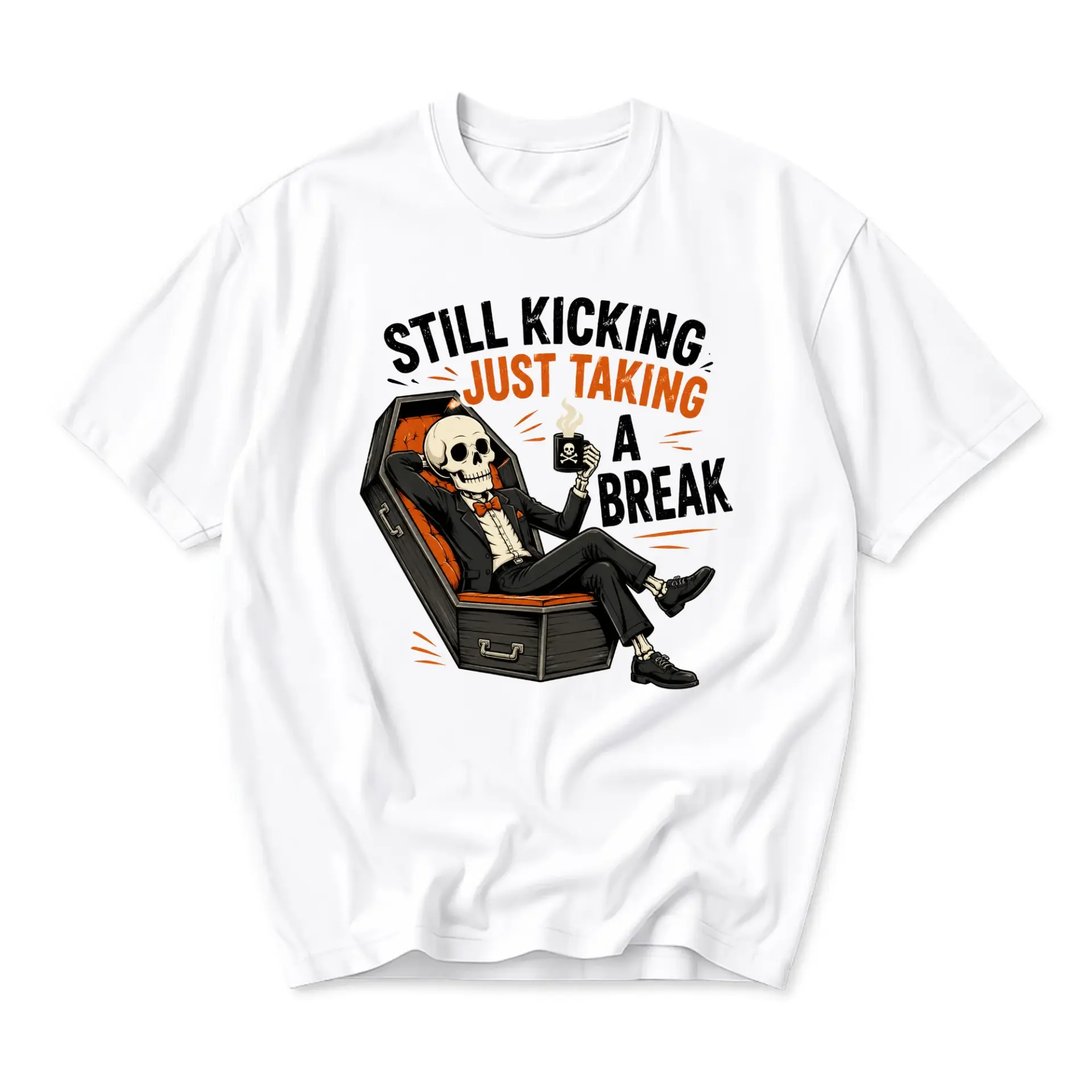 Funny Shirt Still Kicking Just Taking a Break Skeleton Graphic Tee Unisex Casual Crew Neck Comfortable Cotton Top