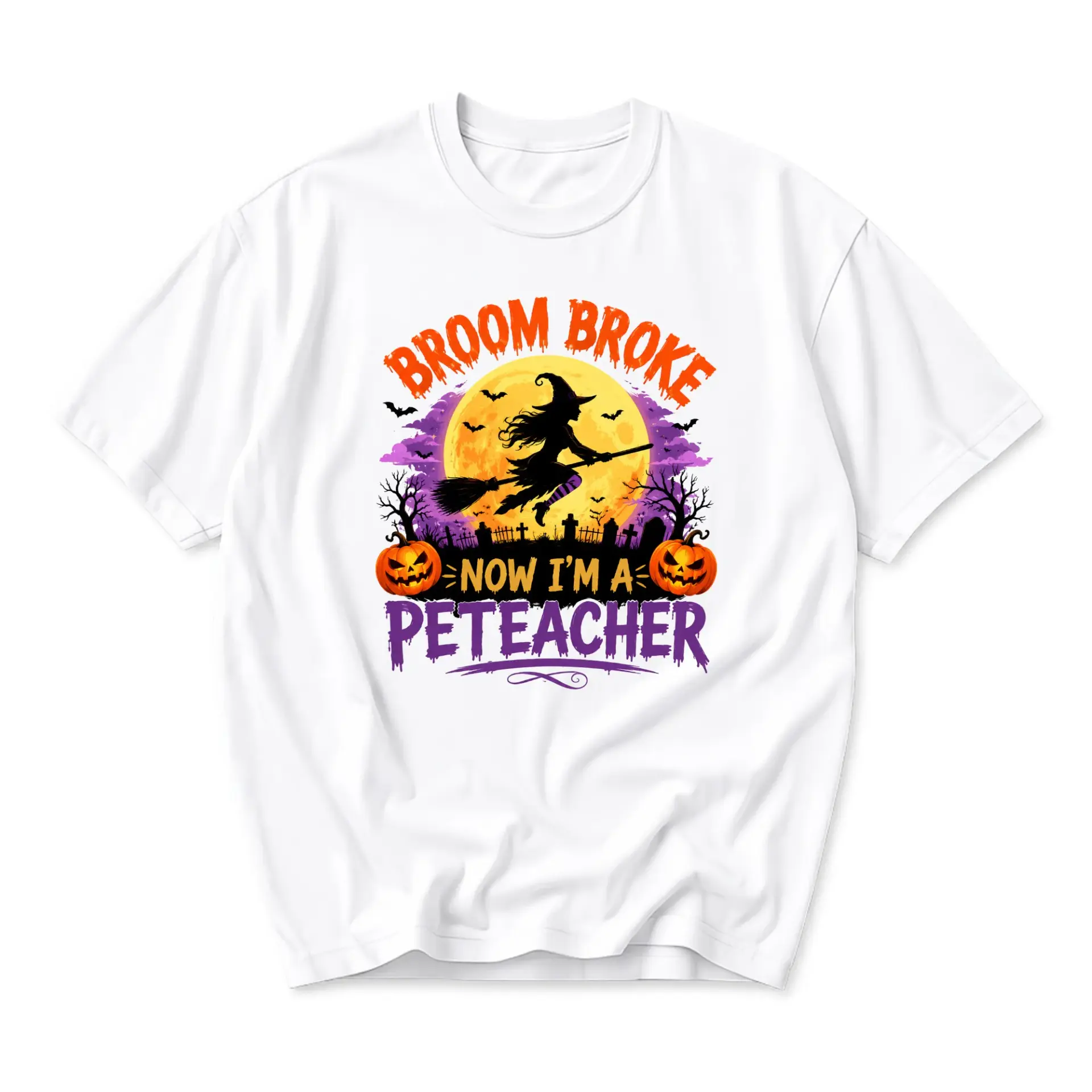 Funny Shirt Broom Broke Now I Am a Peteacher Graphic Tee Casual Unisex Halloween Crew Neck Cotton Everyday Top