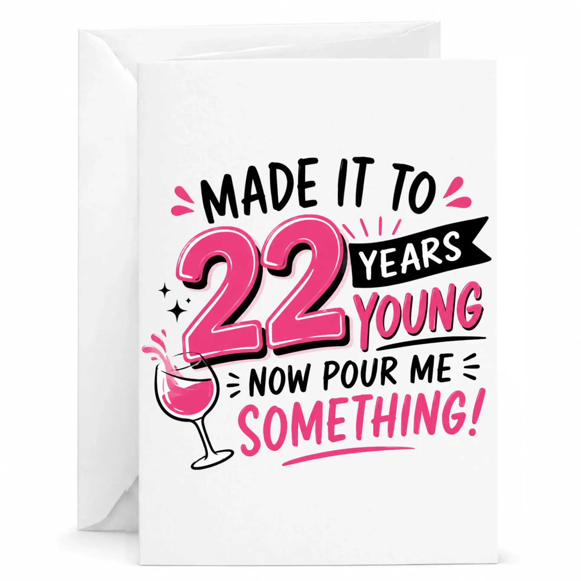 Birthday Card Funny 22 Years Old Greeting Card for Friend with Wine Illustration on Premium Stationery Paper