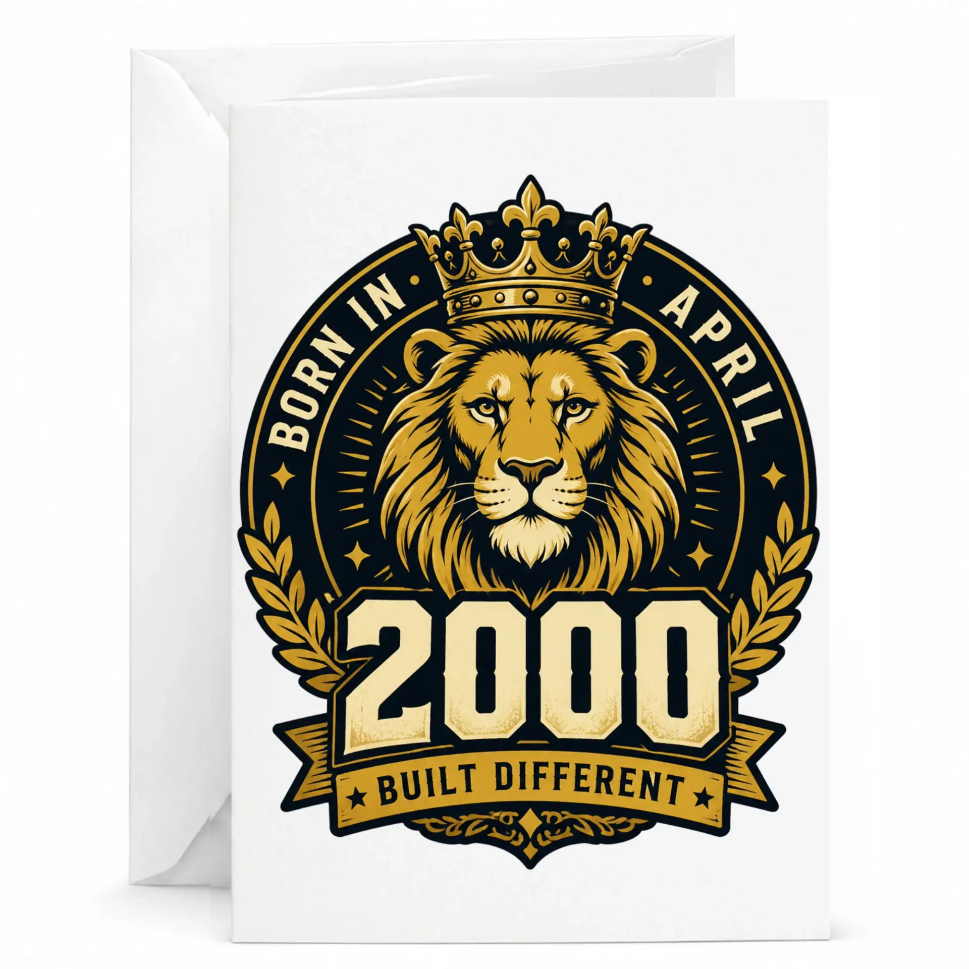 Birthday Card Born in April 2000 Built Different Lion Crown Emblem Stationery for Milestone Birthdays and Celebrations