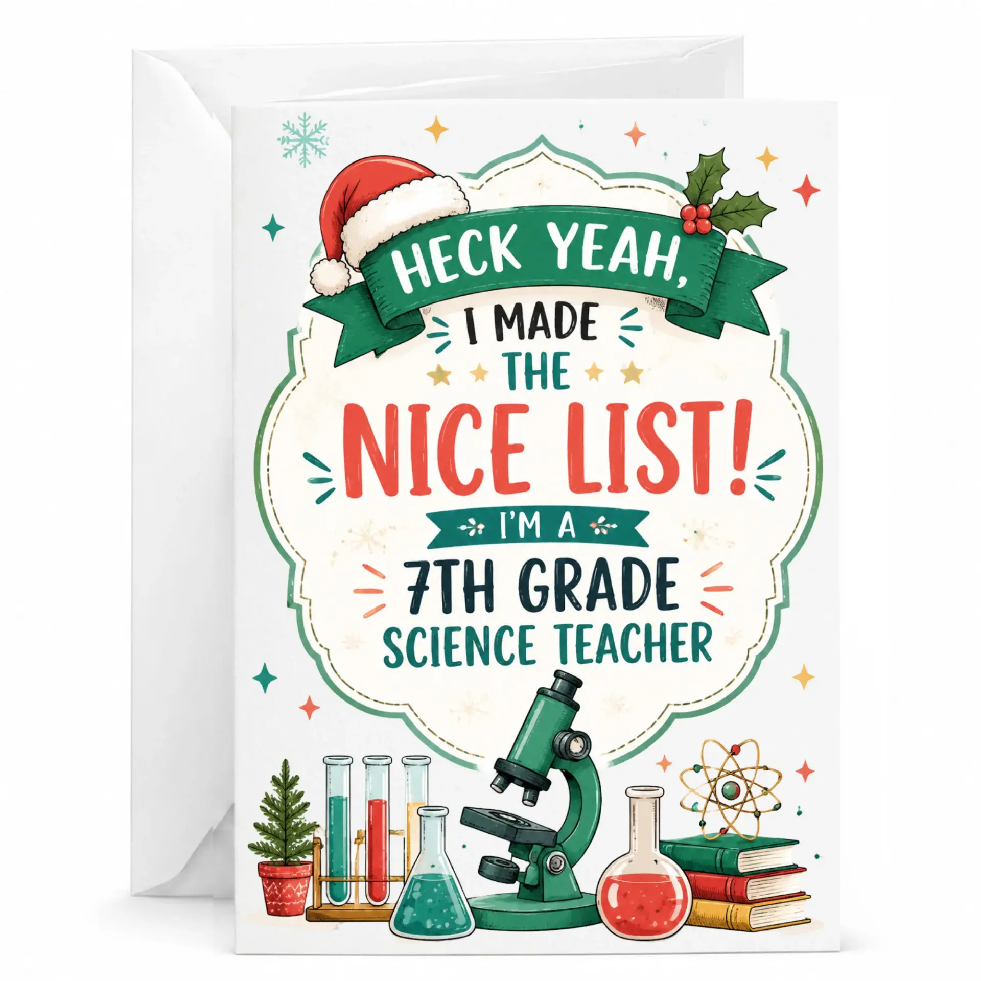 Funny Holiday Greeting Card for Science Teacher - I Made the Nice List 7th Grade Science Teacher Note Card 5x7 Inch