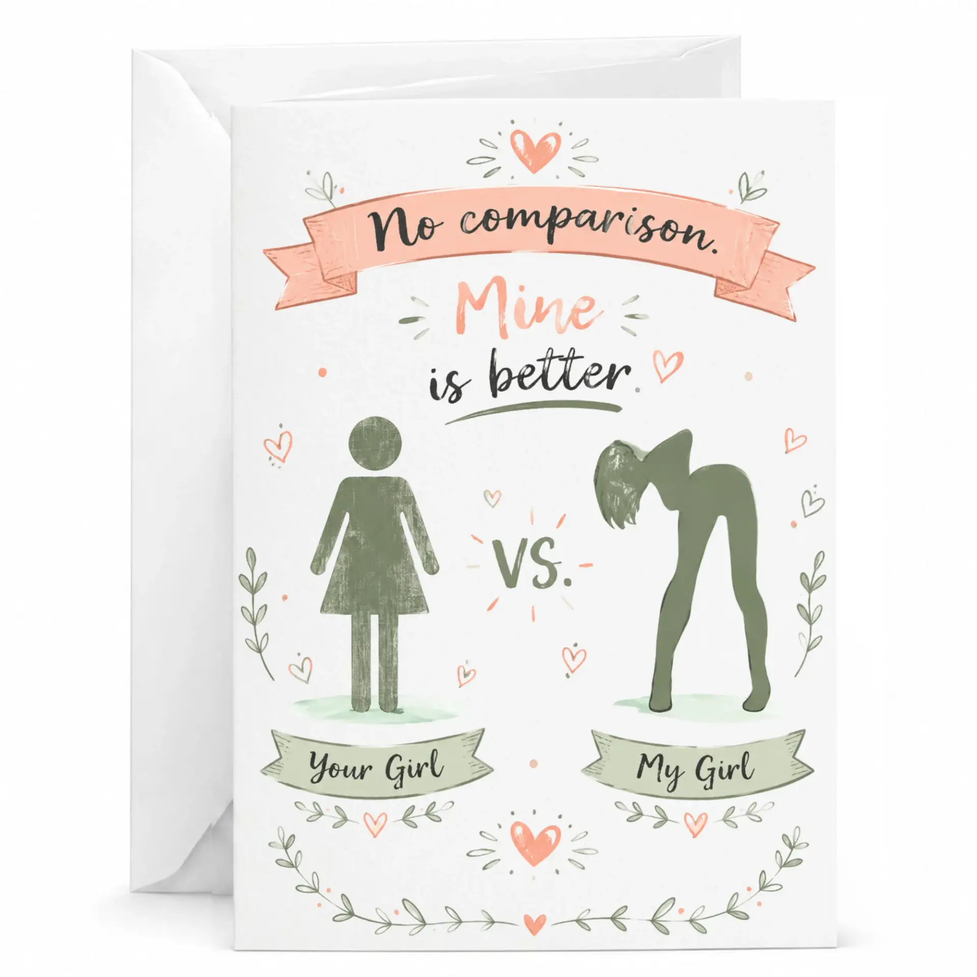 Funny Greeting Card for Partner No Comparison Mine Is Better Romantic Relationship Humor Him Anniversary