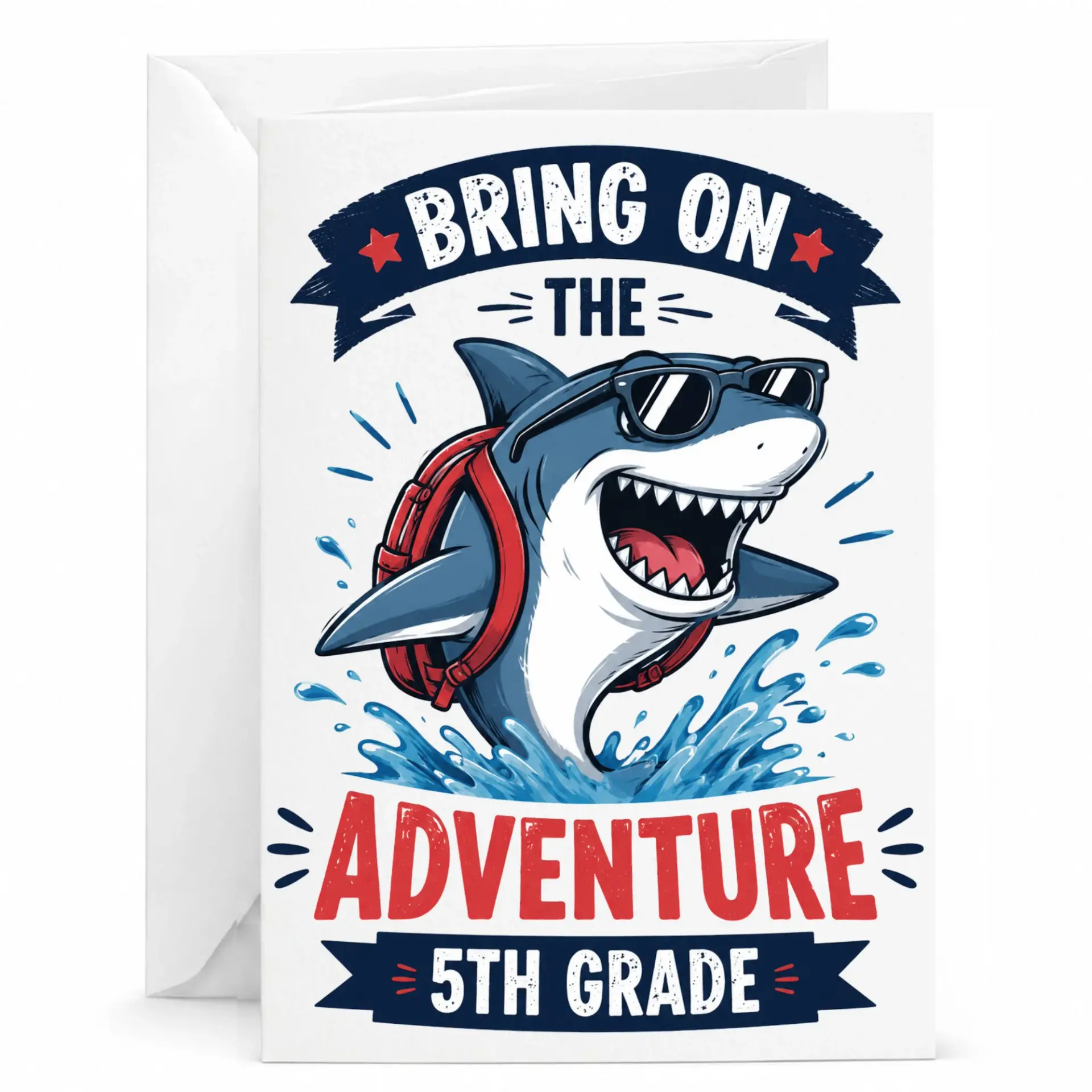 Funny Shark Greeting Card Bring on the Adventure for Academic Achievement and Milestone Celebrations 5x7 Inches