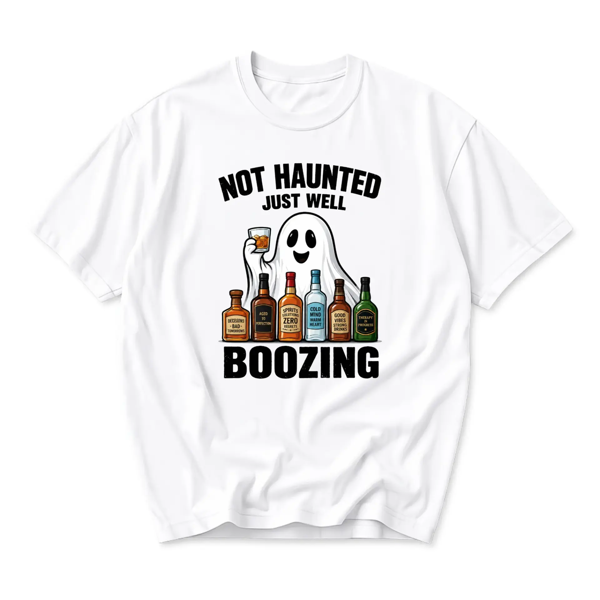 Funny Shirt Not Haunted Just Well Boozing Graphic Tee Casual Unisex Crew Neck Top for Adults Everyday Apparel White