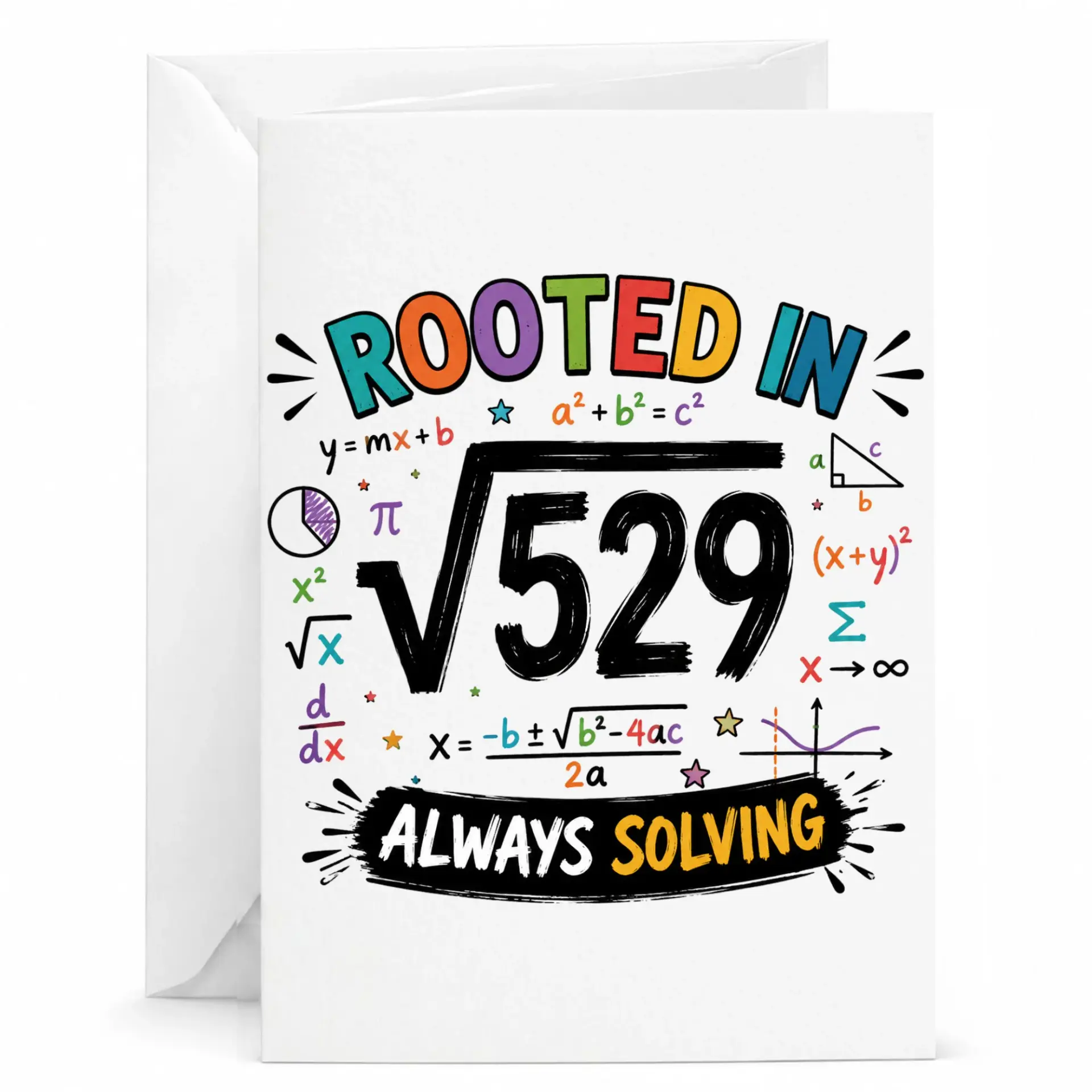 Funny Math Greeting Card Rooted in 23 Always Solving Equation Joke Card for Mathematicians and Science Enthusiasts