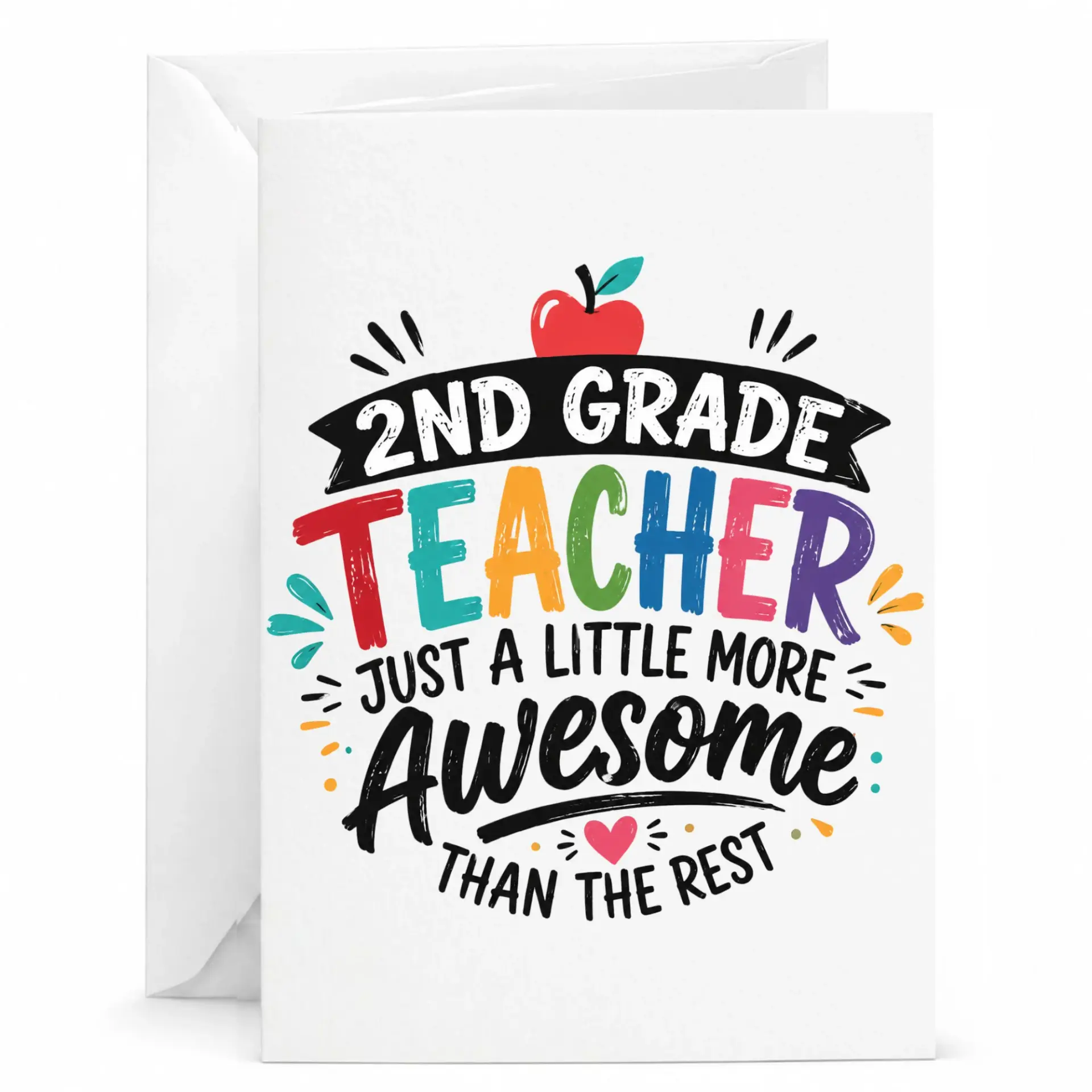 Greeting Card for Second Grade Teacher Appreciation Funny Just a Little More Awesome Than the Rest Design 5x7 Inches