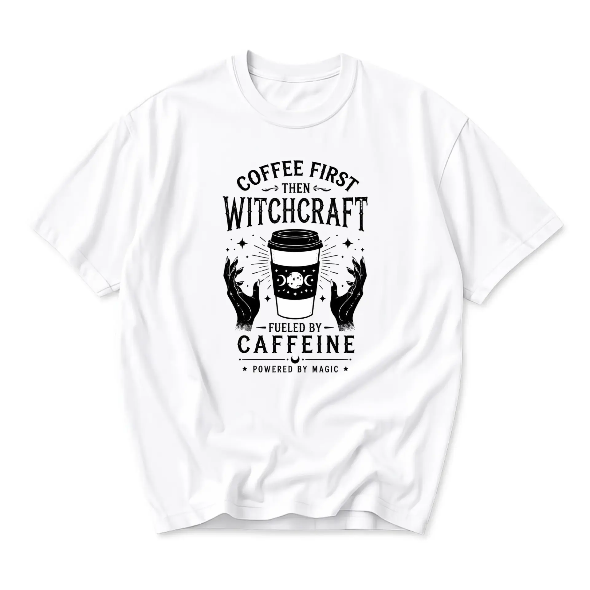 Funny Shirt Coffee First Then Witchcraft Graphic Tee Unisex Casual Crew Neck Top for Caffeine Lovers and Magic Enthusiasts