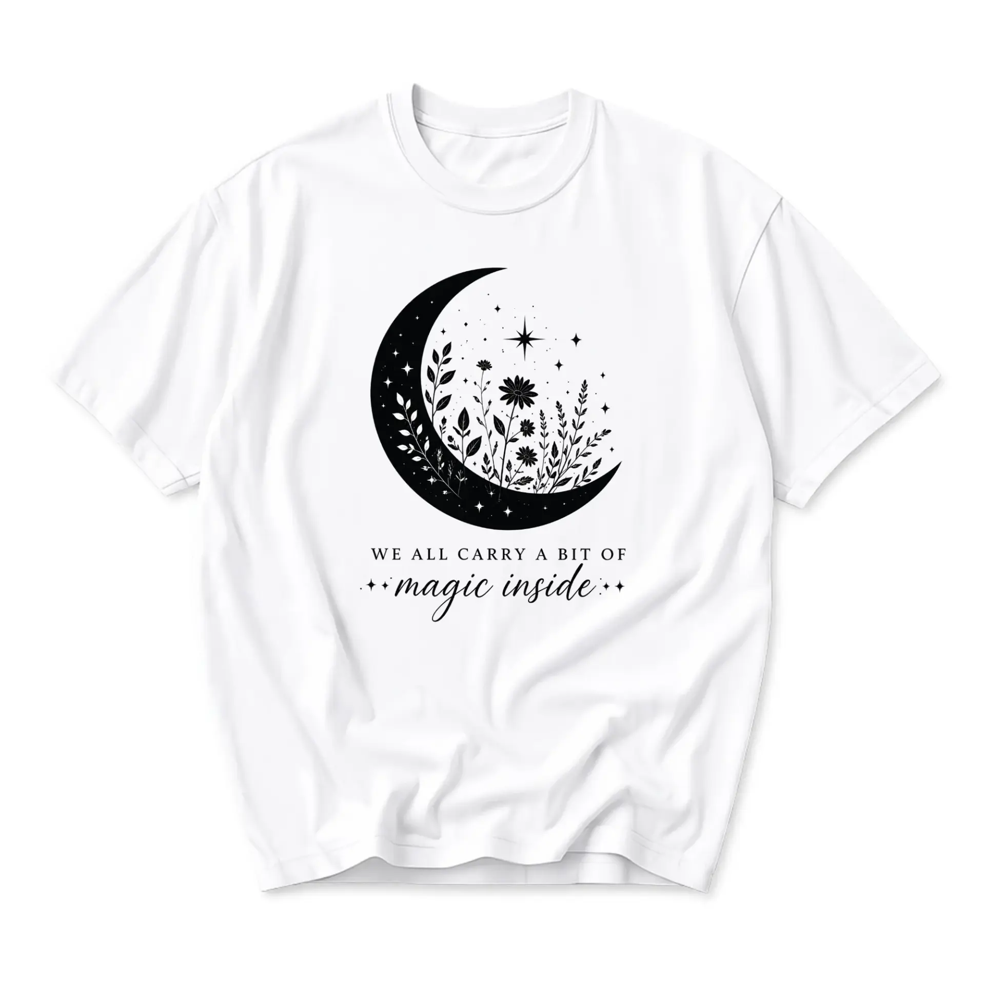 T-shirt Graphic Tee Featuring Celestial Moon Floral Art Print We All Carry a Bit of Magic Inside Quote Casual Top