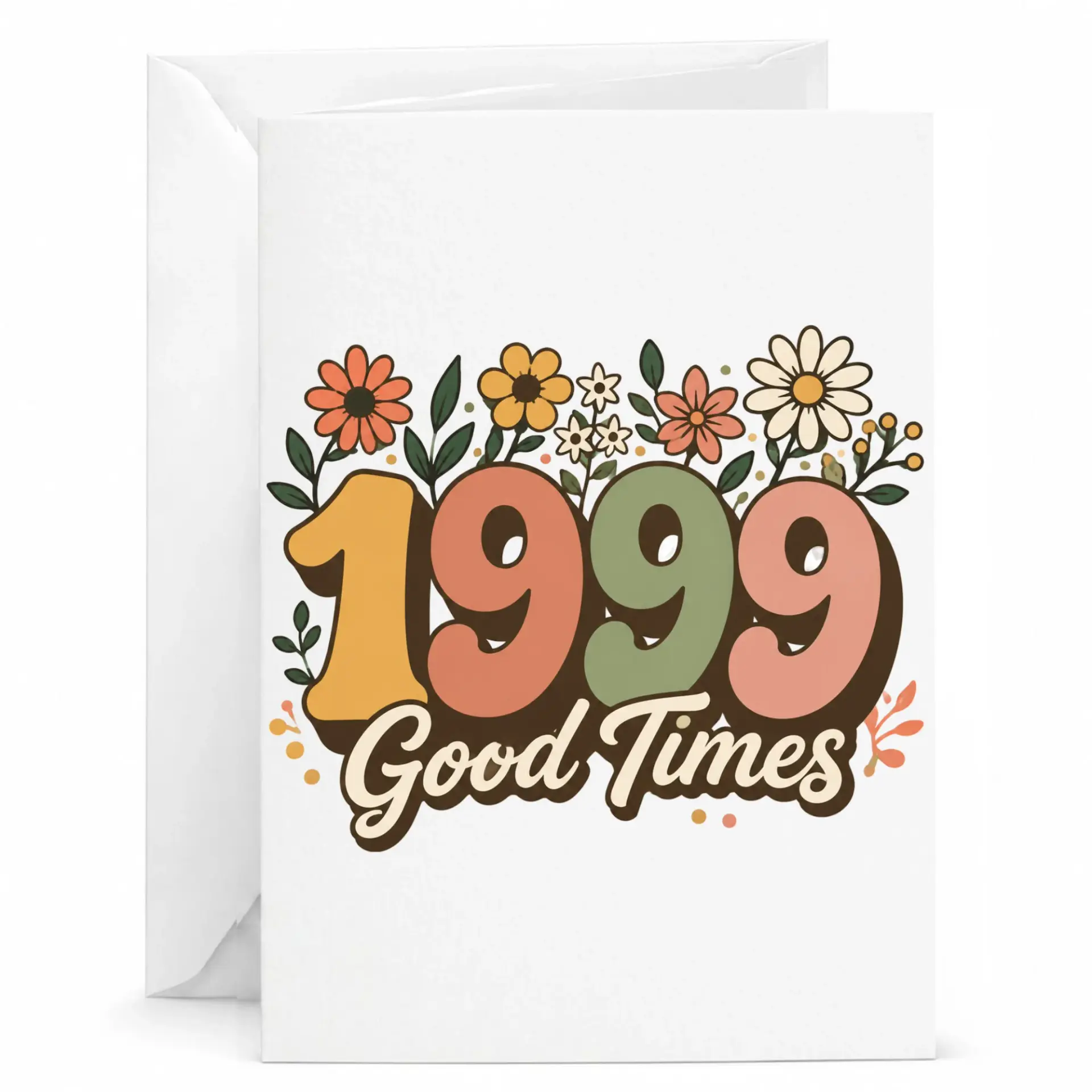 Birthday Card Retro 1999 Good Times Greeting Card Vintage Floral Aesthetic Stationery for Milestone Celebration