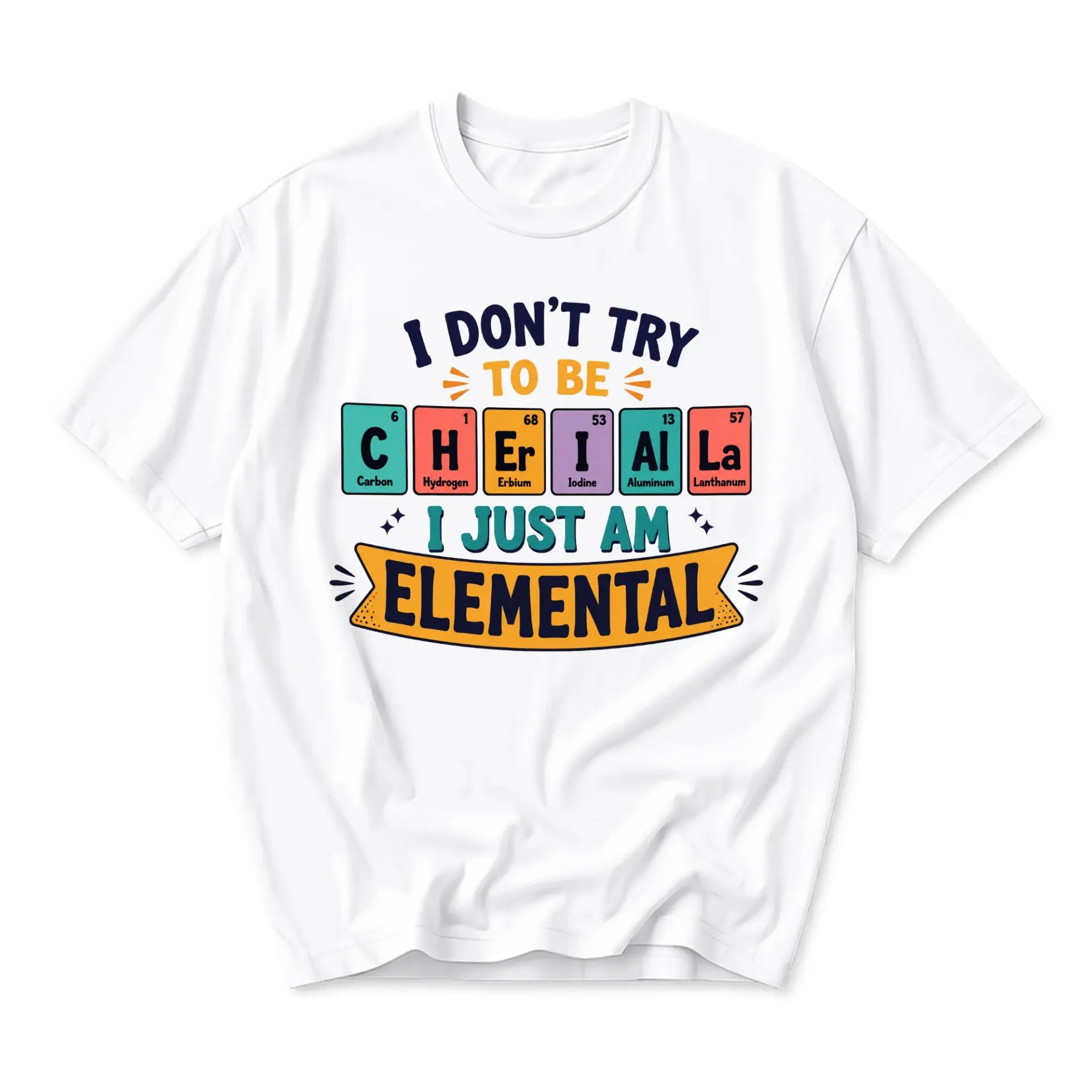 Funny Shirt Science Periodic Table Elements Pun Graphic Tee Unisex Casual Crew Neck Comfortable Cotton Blend T-Shirt