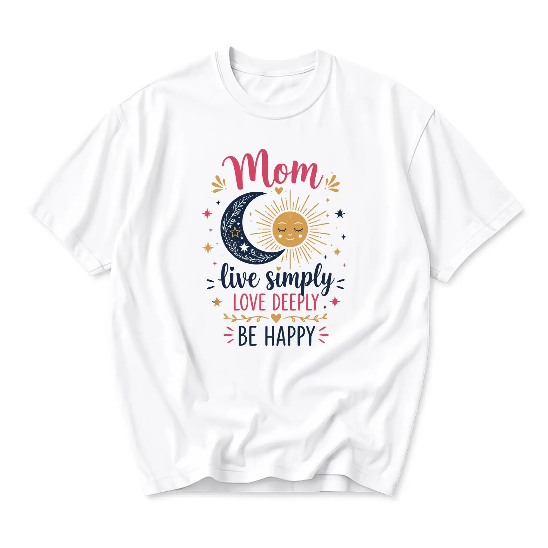 Graphic Tee Mom Live Simply Love Deeply Be Happy Celestial Sun Moon Design Unisex Crew Neck Everyday Casual T-Shirt