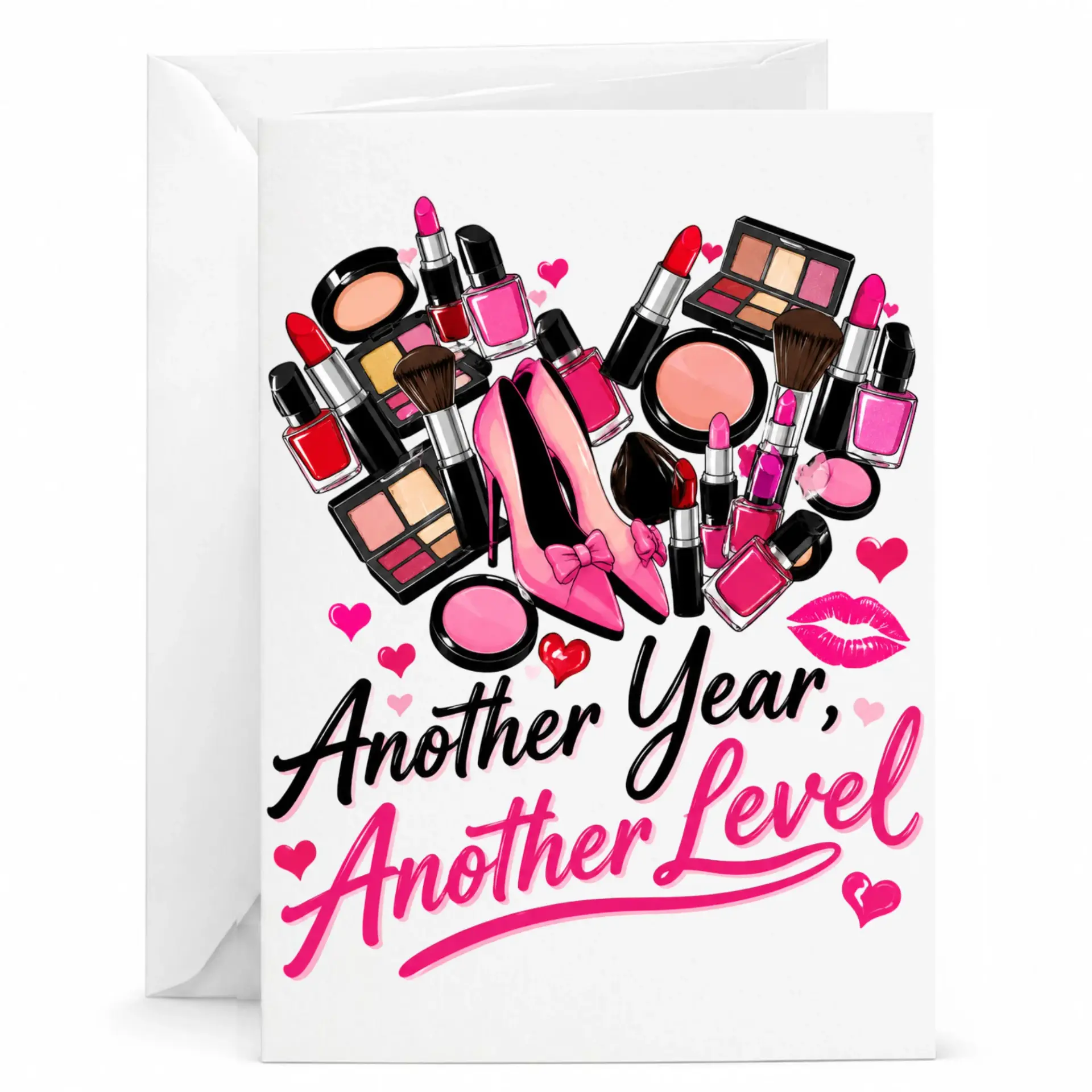 Birthday Card Another Year Another Level Fashion Illustration Greeting Card with Makeup and Heels Design for Her