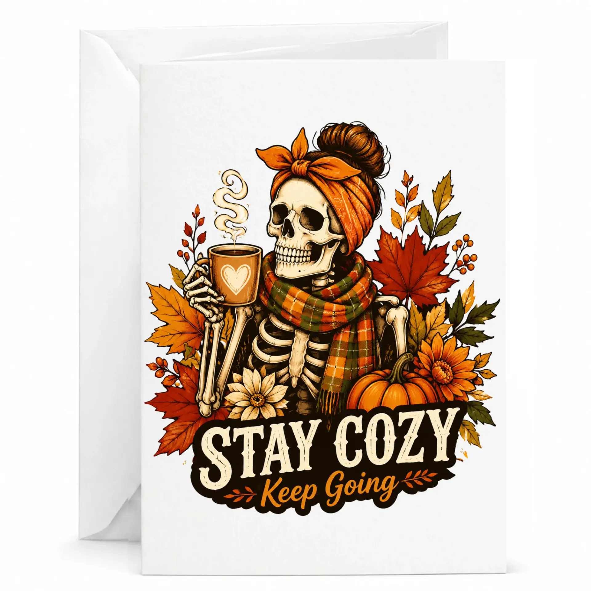 Funny Stay Cozy Keep Going Skeleton Greeting Card with Autumn Leaves and Coffee Mug Illustration Fall Theme