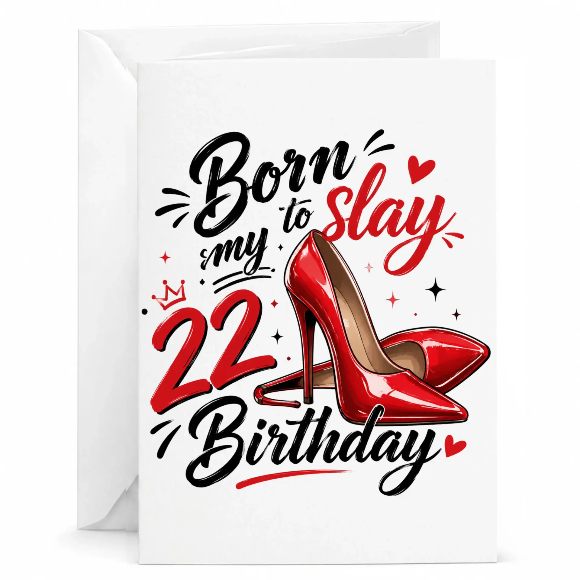 Birthday Card Born to Slay 22nd Birthday Red High Heels Fashion Theme Premium Greeting Card for Twenty-Second Birthday