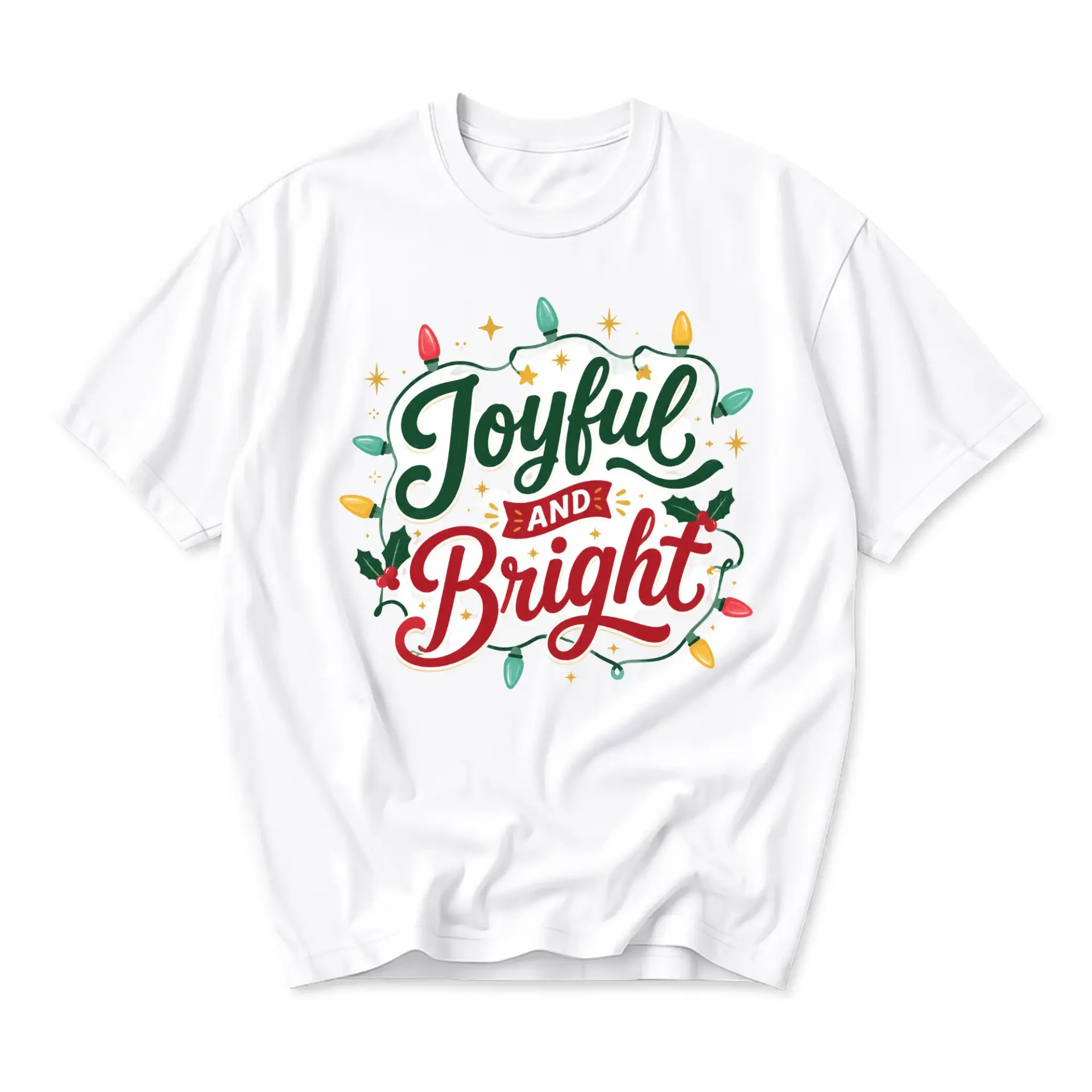 Graphic Tee Joyful and Bright Holiday Shirt for Casual Everyday Wear Unisex Crew Neck Short Sleeve Top White