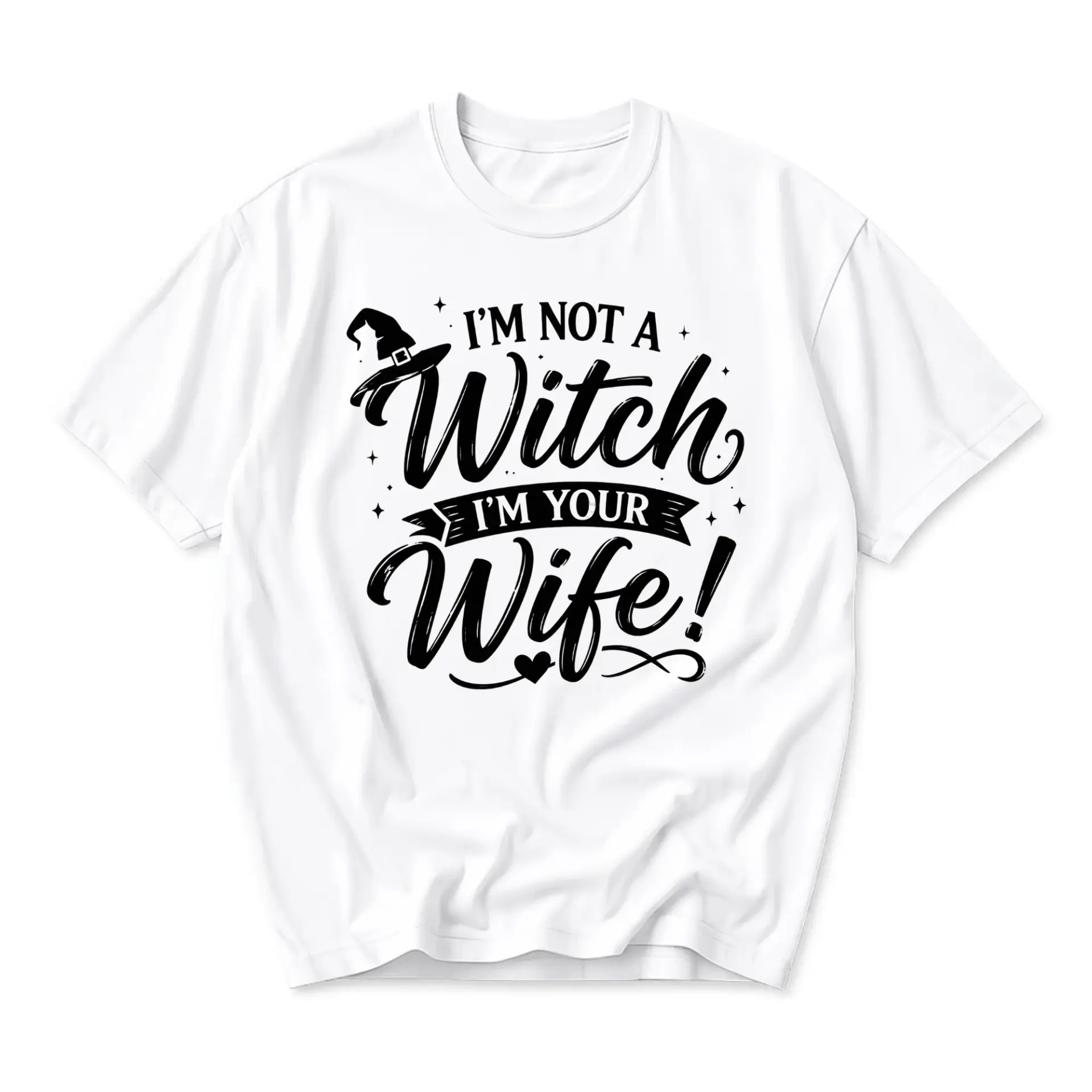 Funny Shirt I Am Not a Witch I Am Your Wife Graphic Tee Unisex Crew Neck Casual Cotton Blend Apparel for Couples