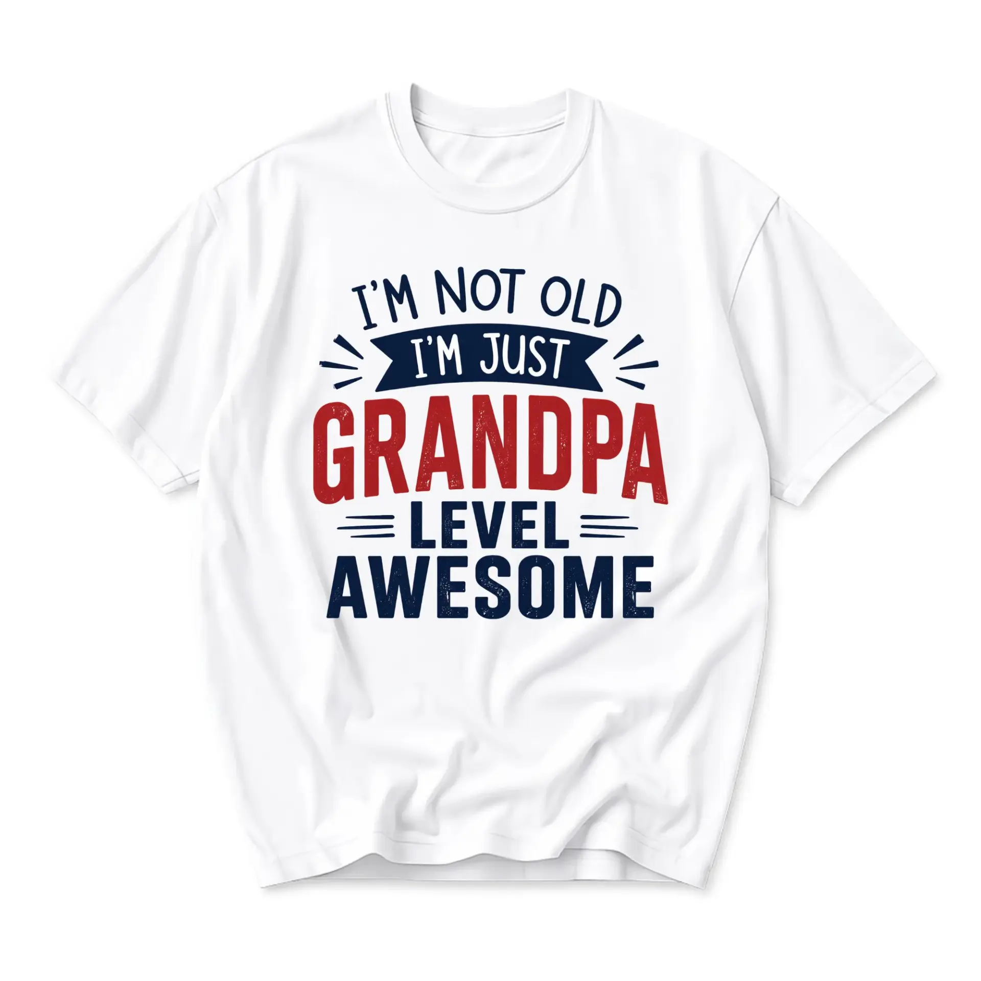 Funny Shirt I Am Not Old I Am Just Grandpa Awesome Graphic Tee Unisex Casual Crew Neck Comfortable Cotton Top