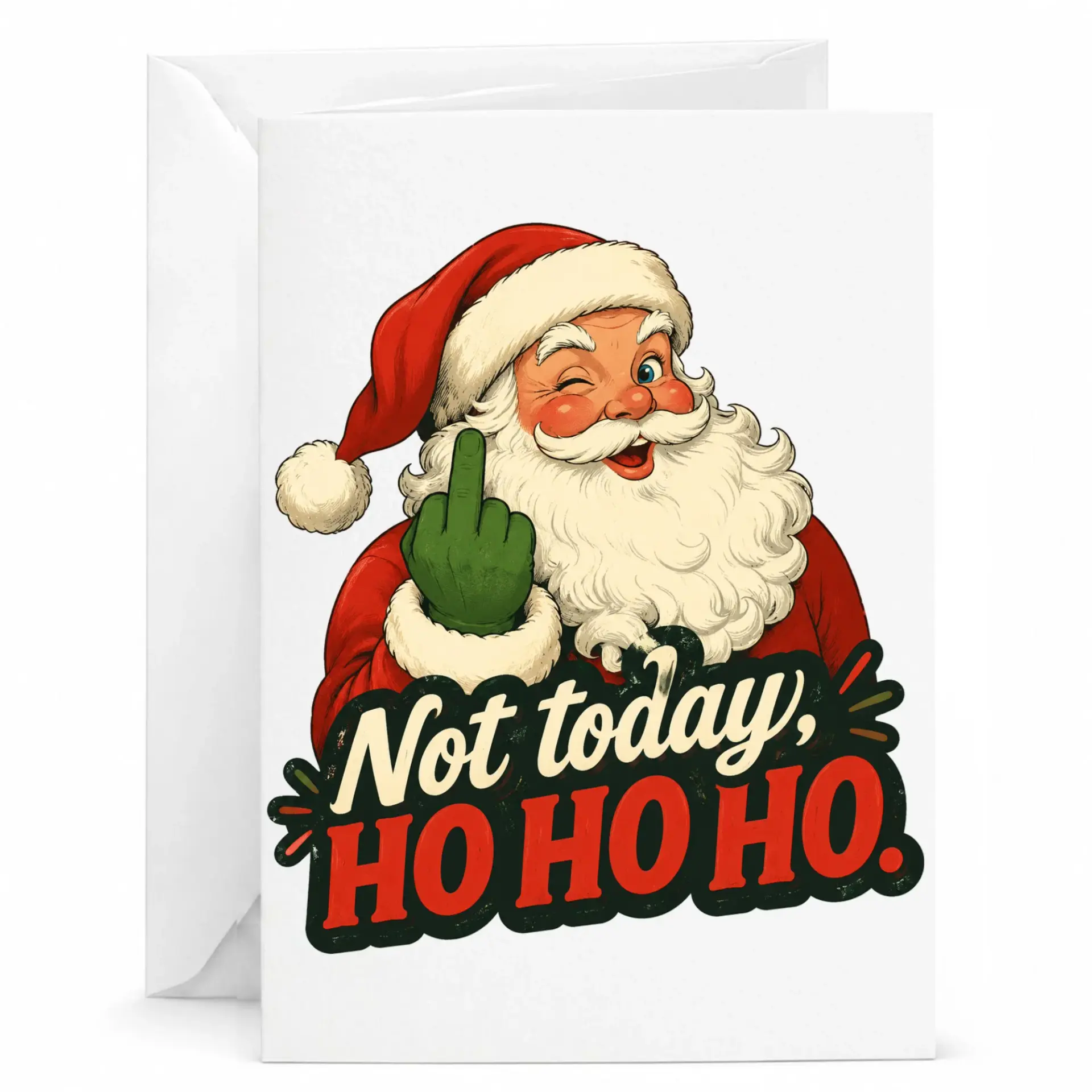 Funny Christmas Greeting Card, Sarcastic Santa Holiday Card with Envelope, Humorous Festive Season Stationery 5x7 Inches