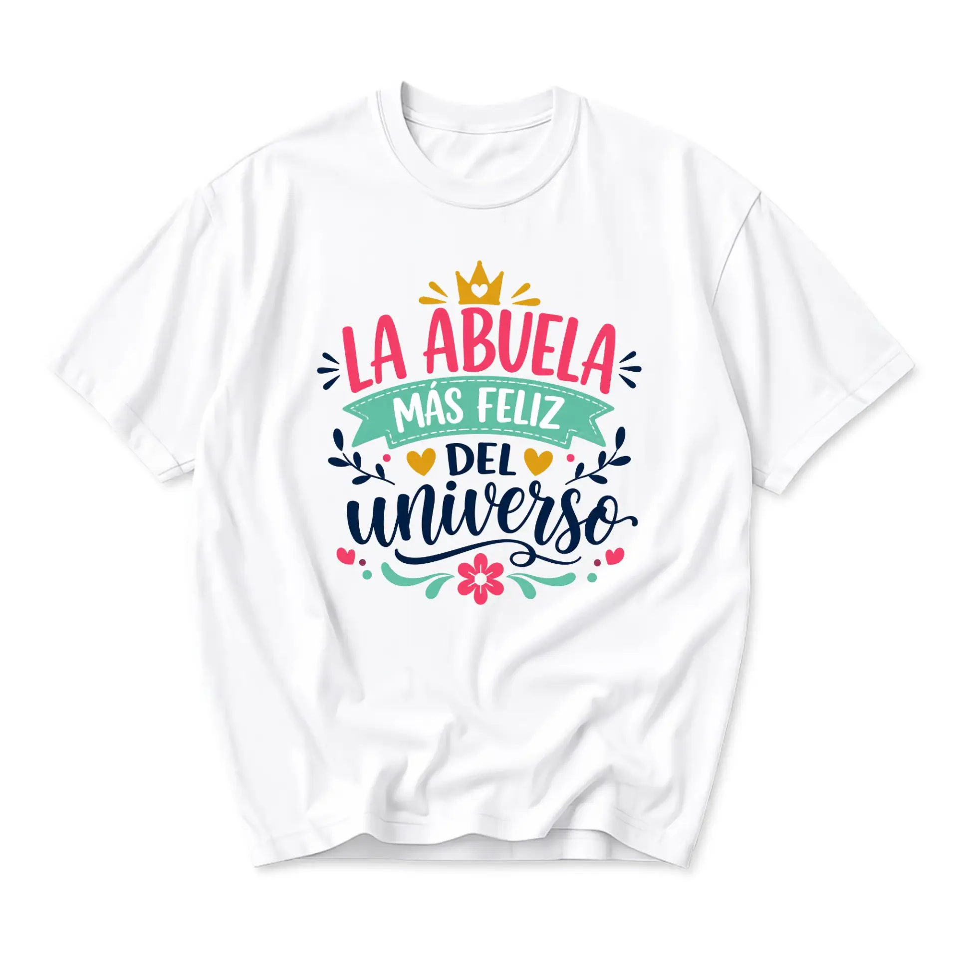 Graphic Tee La Abuela Mas Feliz Del Spanish Grandmother Design Unisex