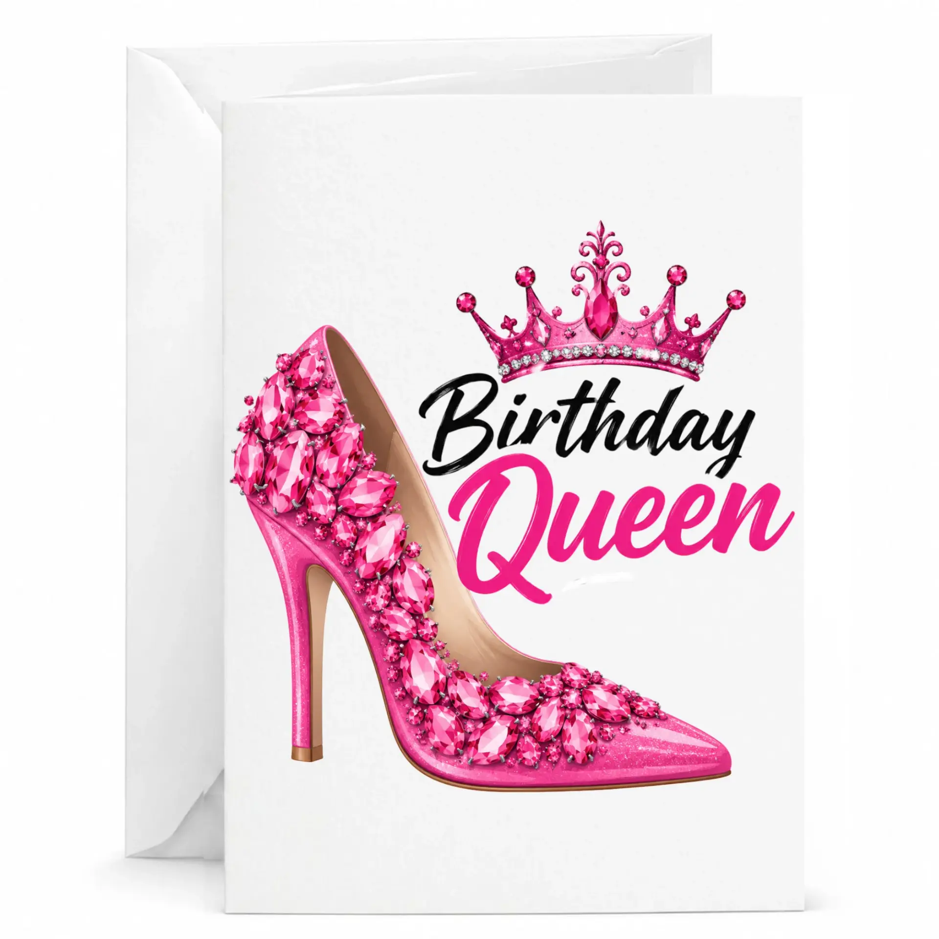 Birthday Queen Greeting Card with Matching Envelope, Elegant Pink Stiletto Shoe and Crown Illustration Design