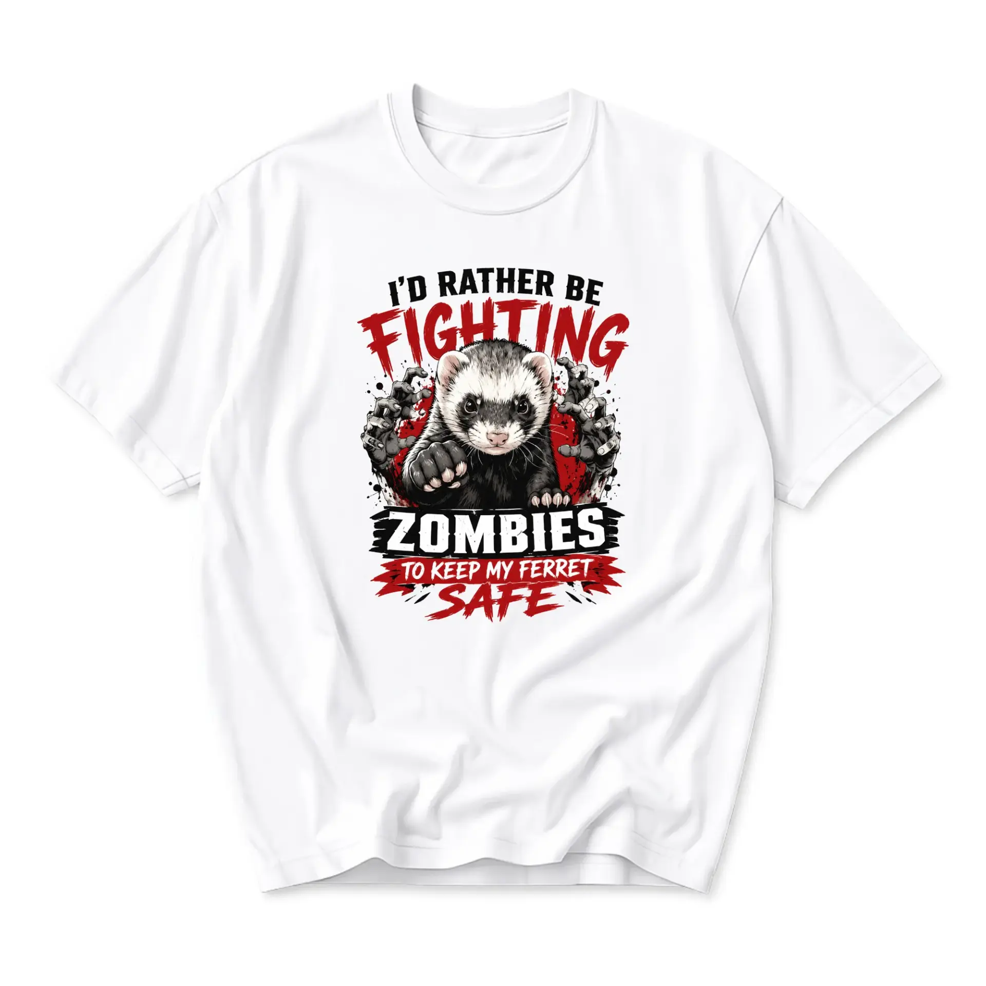 Funny Shirt I'd Rather Be Fighting Zombies to Keep My Ferret Safe Graphic Unisex Crew Neck Casual Cotton Tee Top