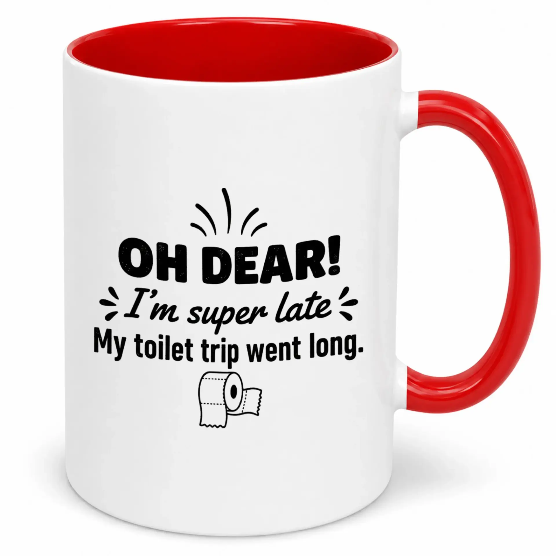 Funny Bathroom Humor Coffee Mug with Red Handle and "oh Dear I'm Super Late" Toilet Design Novelty Ceramic Cup for Home Office Gift
