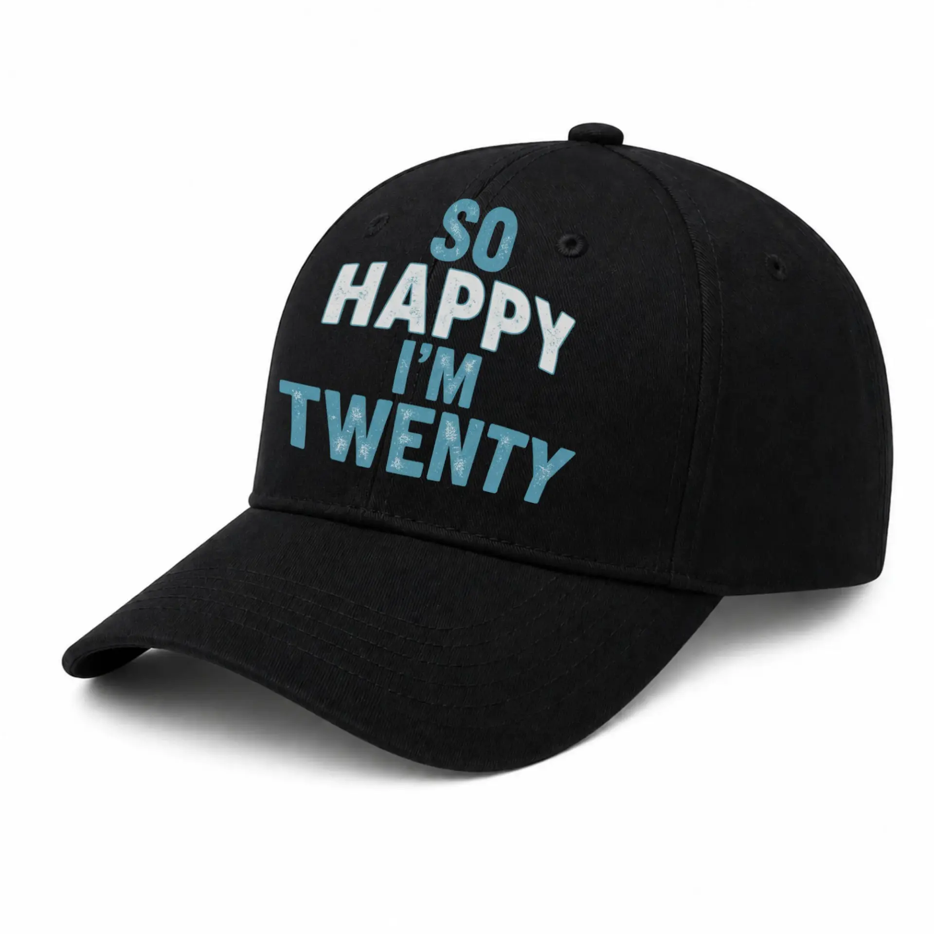Baseball Cap so Happy I Am Twenty Birthday Gift Embroidered Dad Hat